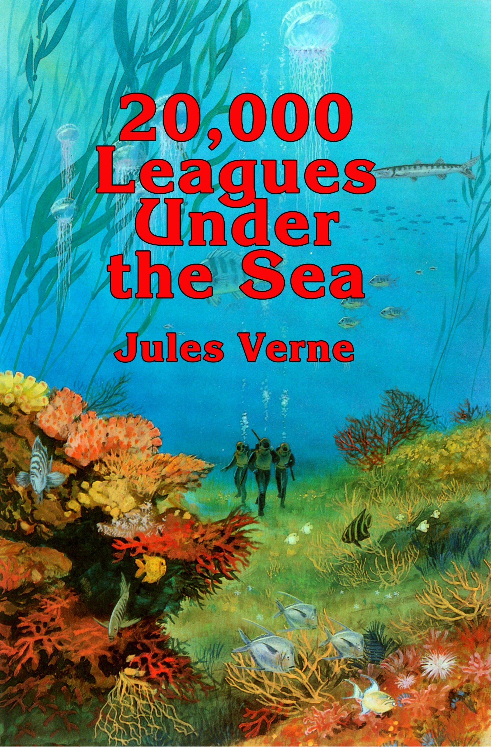 20,000 Leagues Under the Sea (Annotated) (Unabridged)
