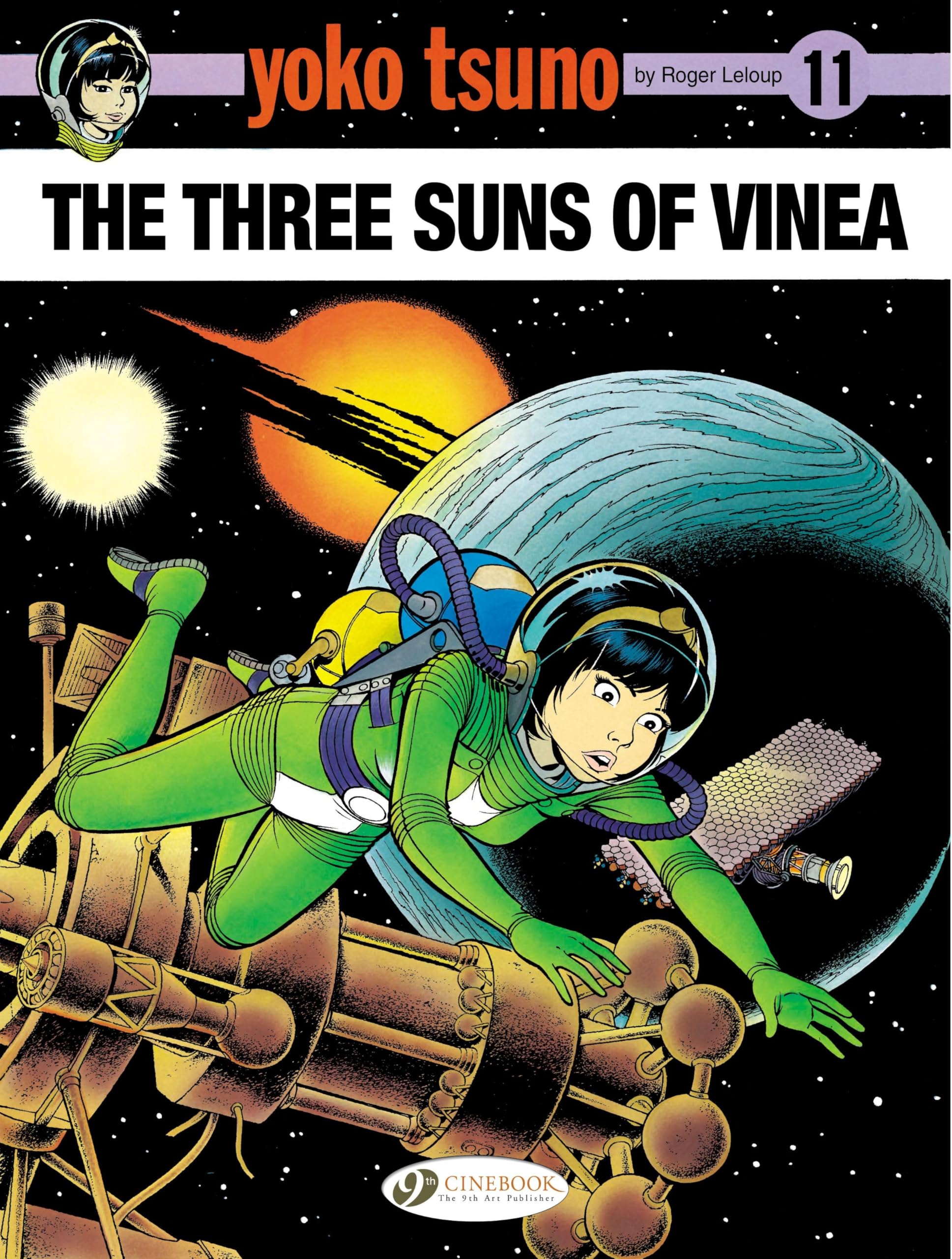 Yoko Tsuno Vol. 11: The Three Suns of Vinea: Volume 11