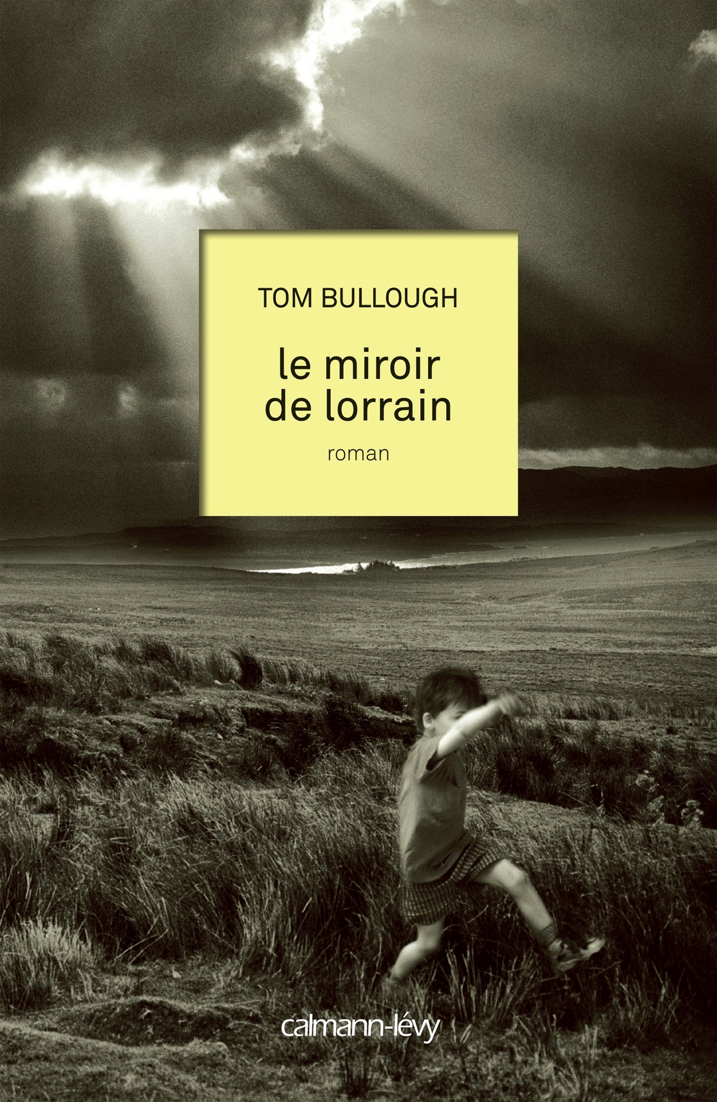 Le Miroir de lorrain (Littérature Etrangère) (French Edition)