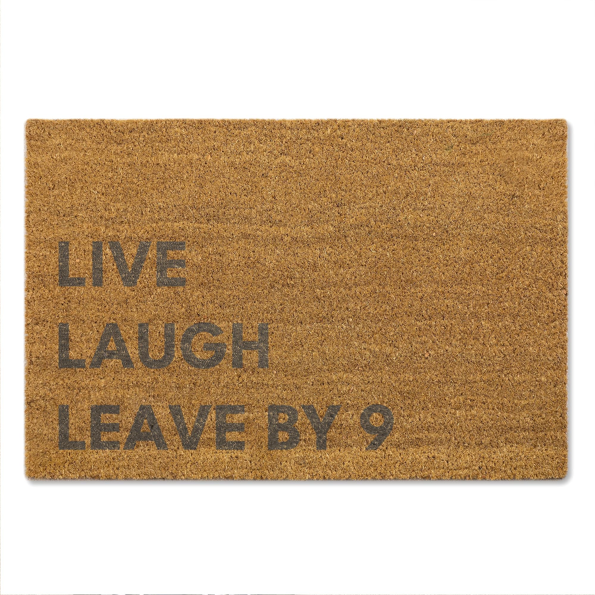 A1 Graphics Ltd Live Laugh Leave By 9 Brush Door Mat Front Door Mat Funny Doormat First Home Couples Gift