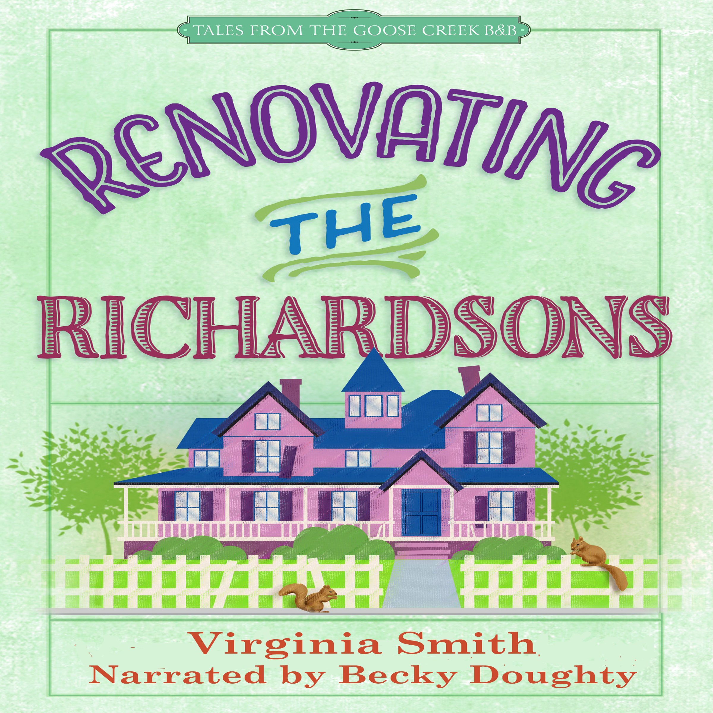 Renovating the Richardsons