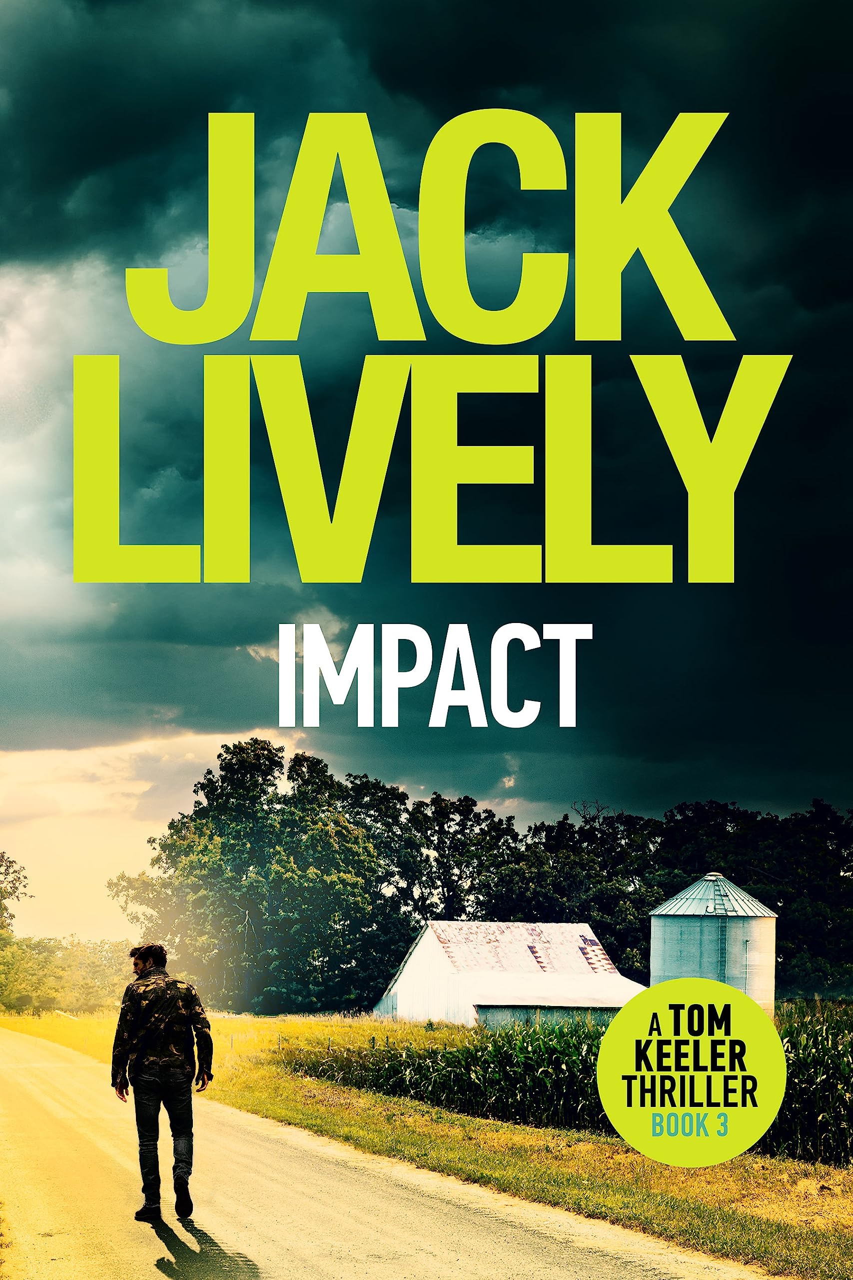 Impact: A Tom Keeler Thriller: Book 3