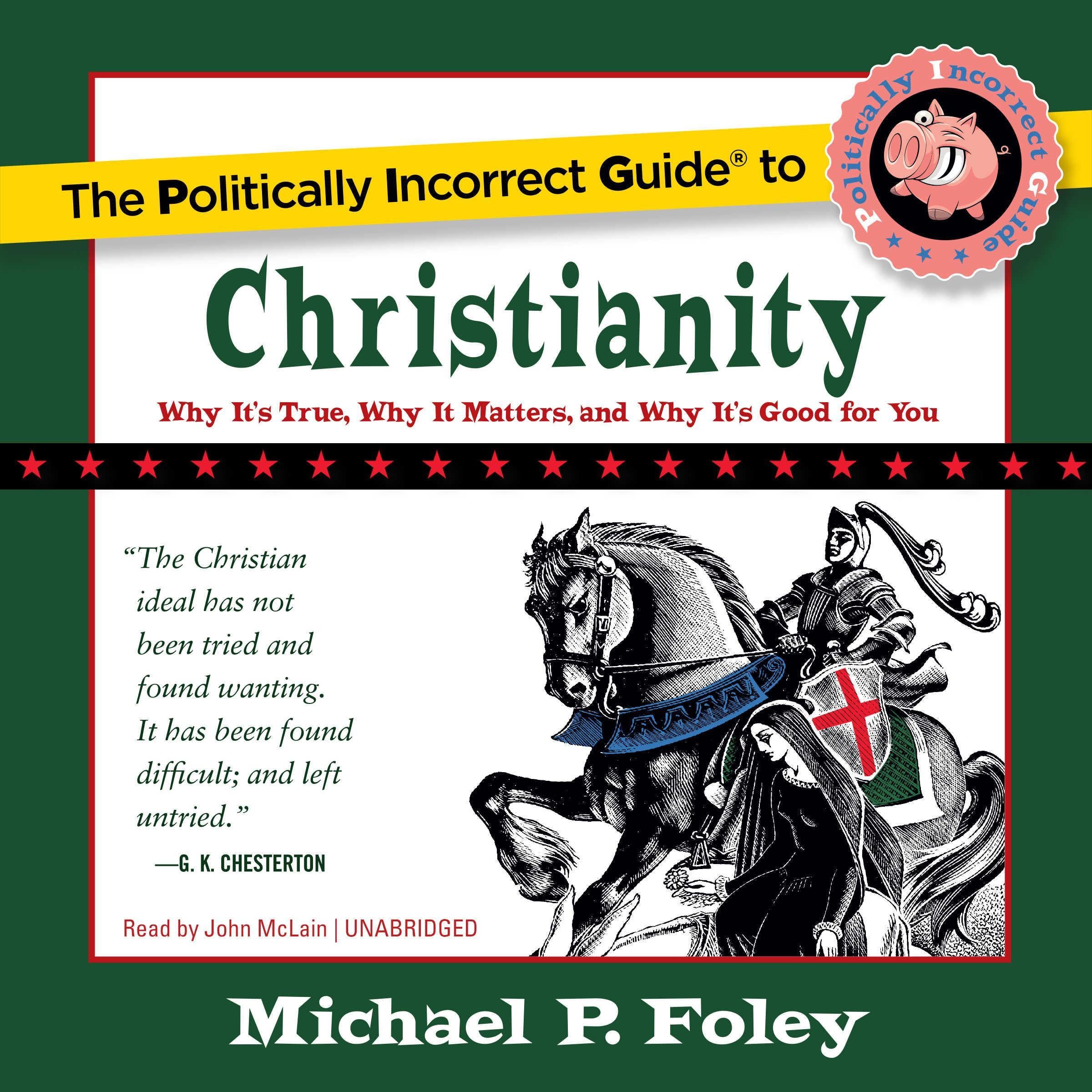 Cover art for The Politically Incorrect Guide to Christianity
