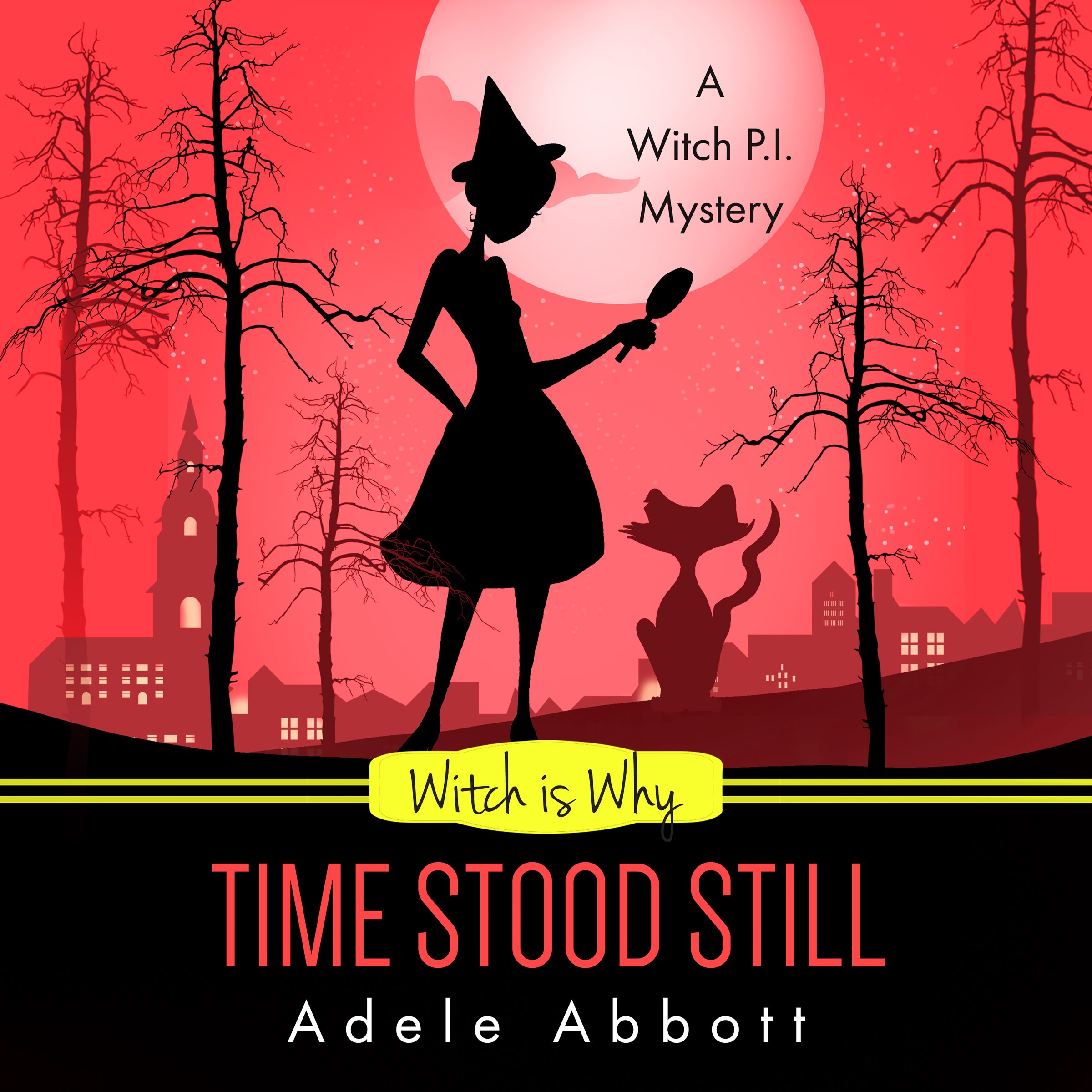 Cover art for Witch Is Why Time Stood Still
