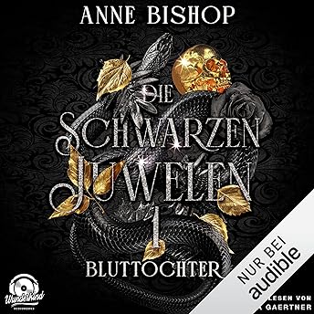 Bluttochter Hörbuch von Anne Bishop episode artwork