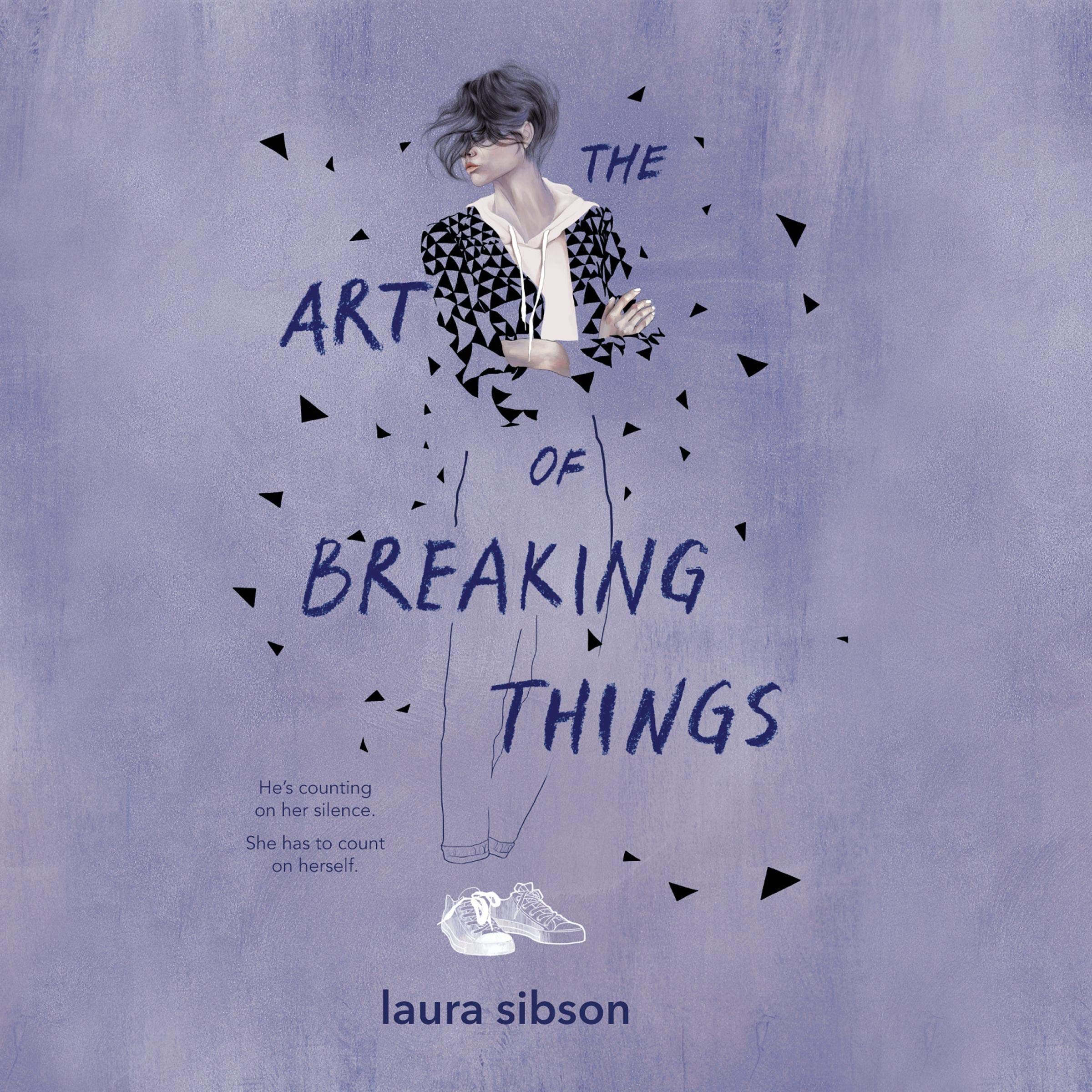 Cover art for The Art of Breaking Things