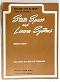 Schaum's Outline of Theory and Problems of State Space and Linear Systems