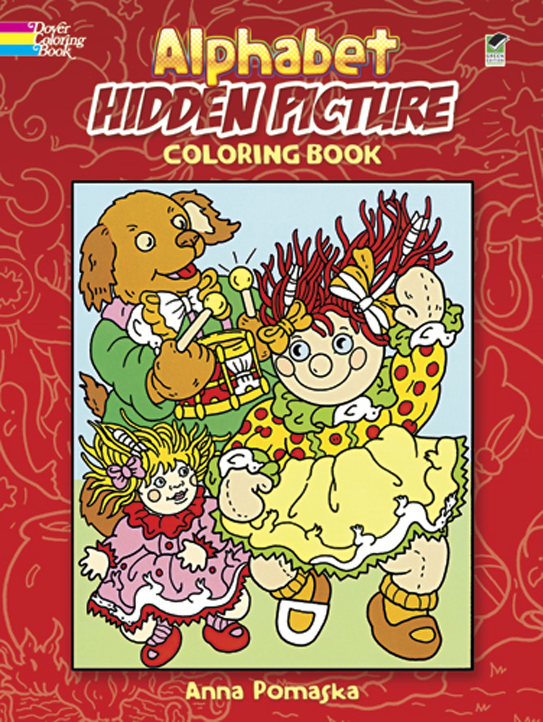 Alphabet Hidden Picture Coloring Book (Dover Coloring Books) Anna