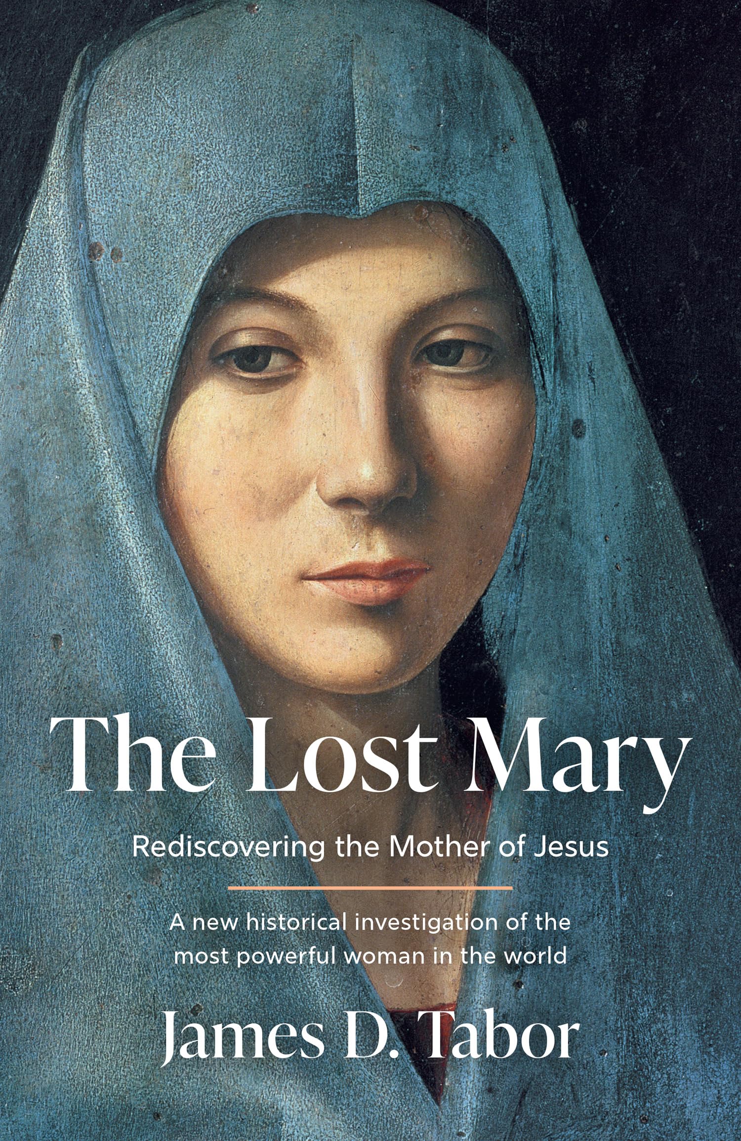 The Lost Mary by James D. Tabor (Hardback Book)