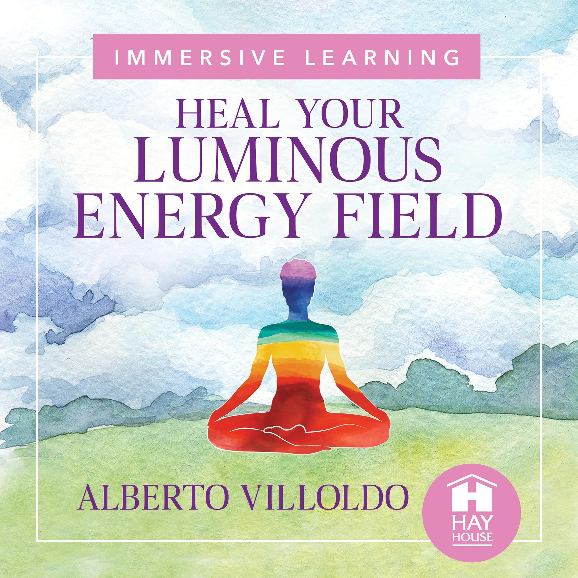 Cover art for Heal Your Luminous Energy Field