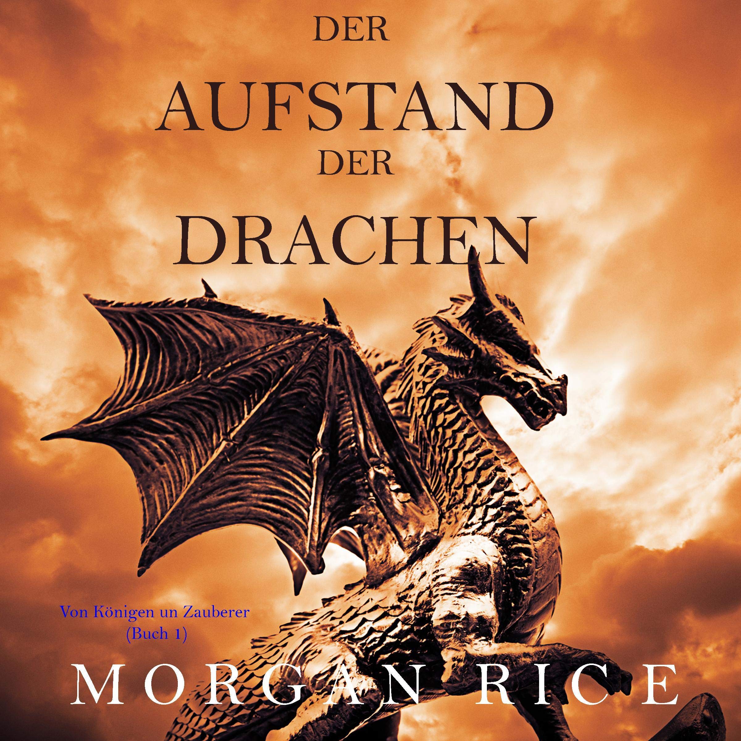 Cover art for Der Aufstand der Drachen [Rise of the Dragons]