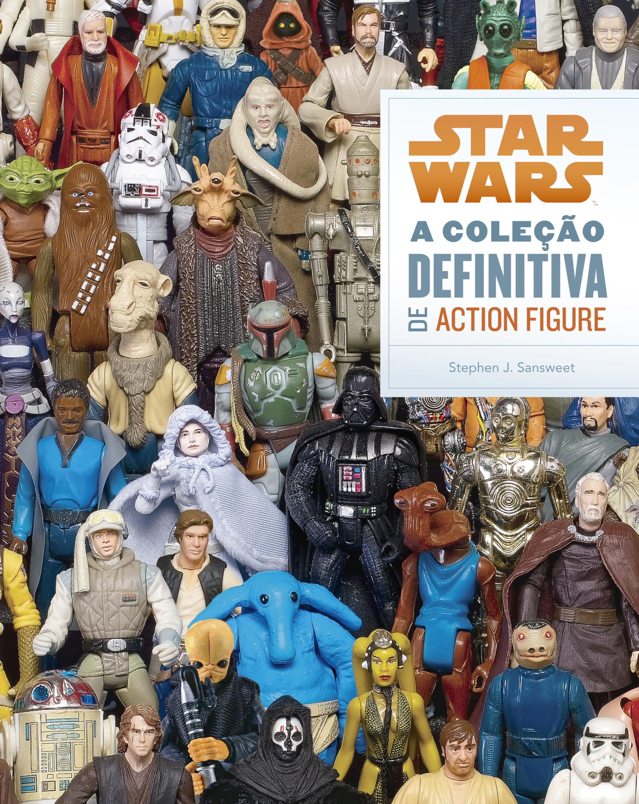 Star Wars: A coleção definitiva de action figure : Sansweet