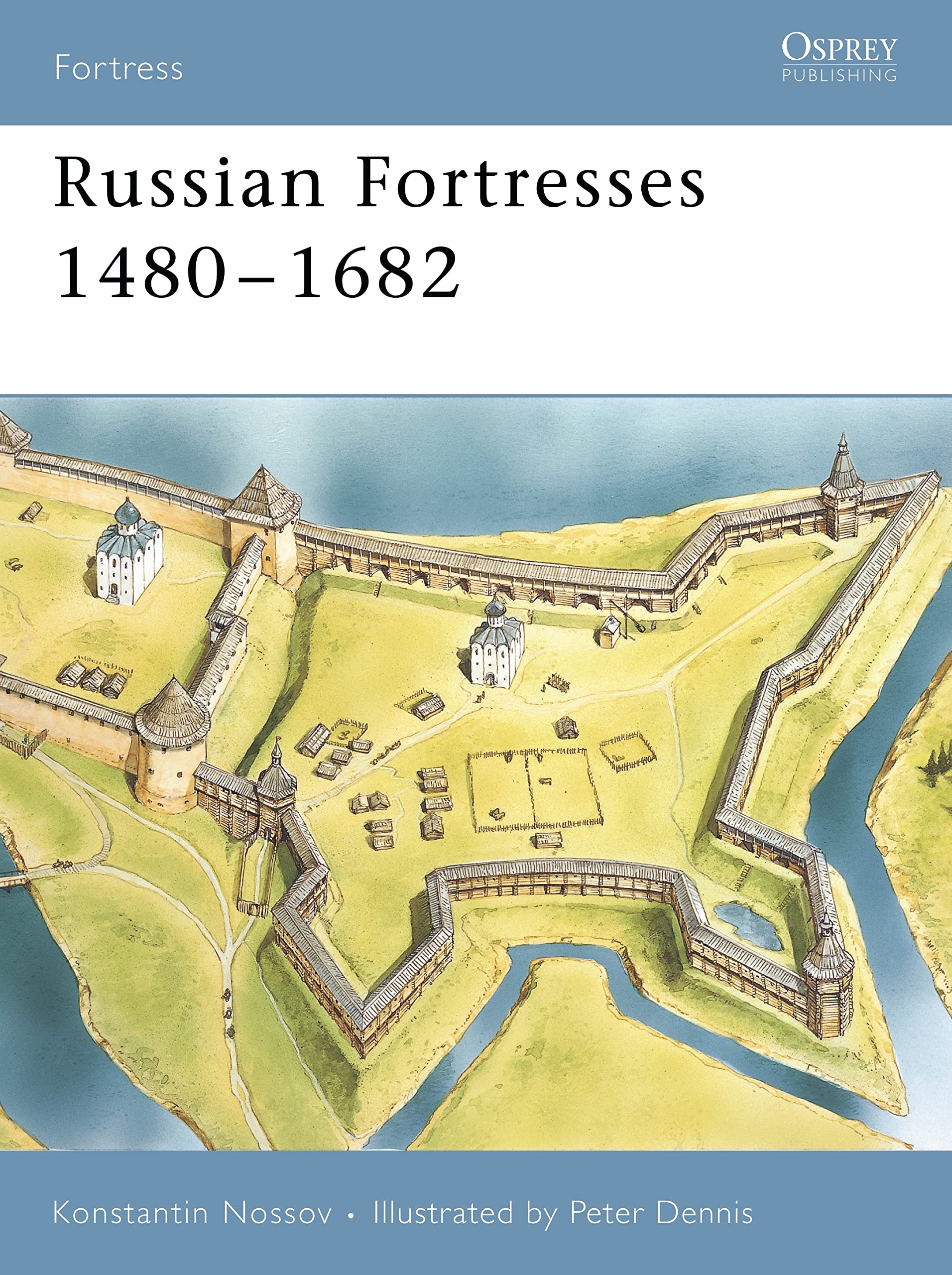 Russian Fortresses 1480-1682: No. 39