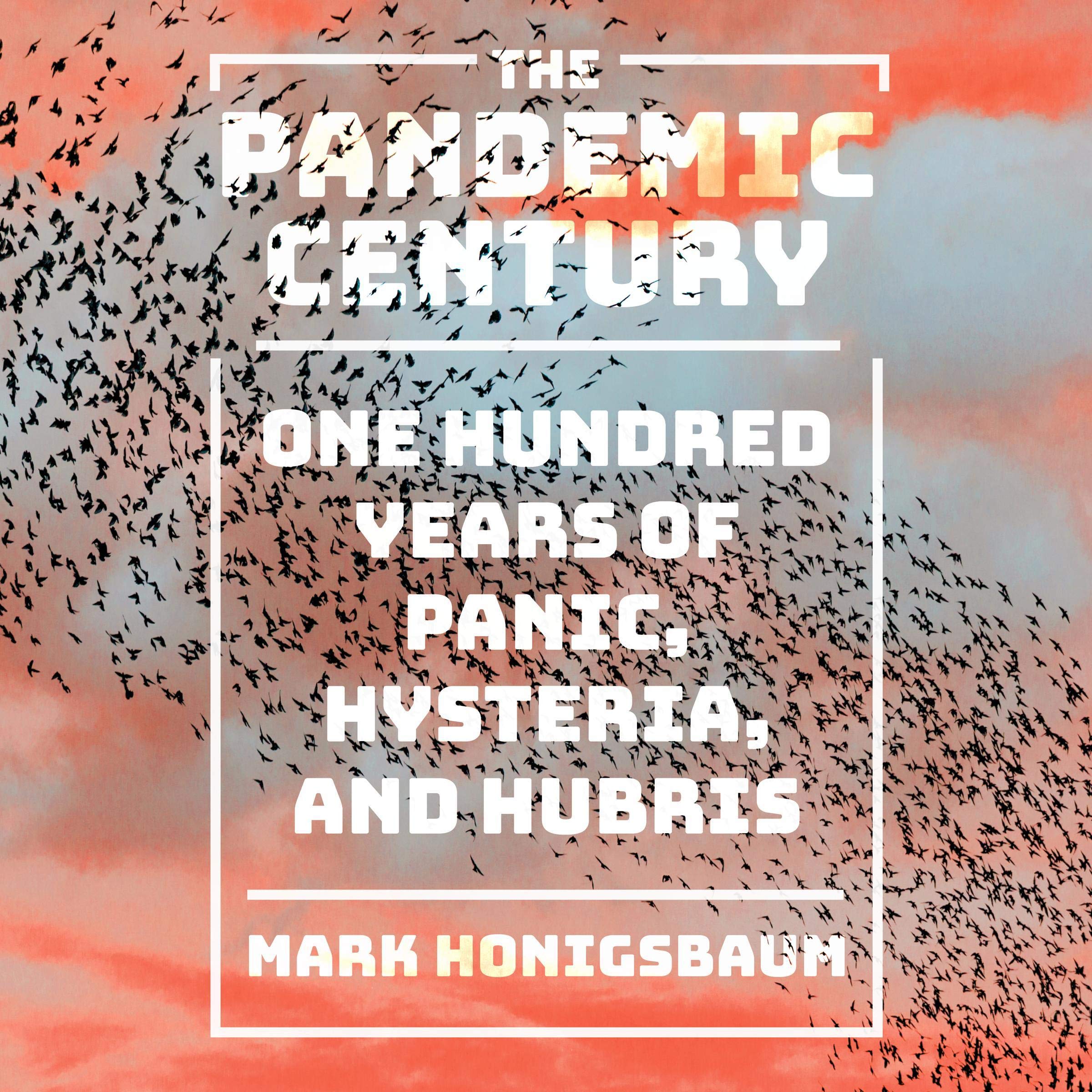 Cover art for The Pandemic Century
