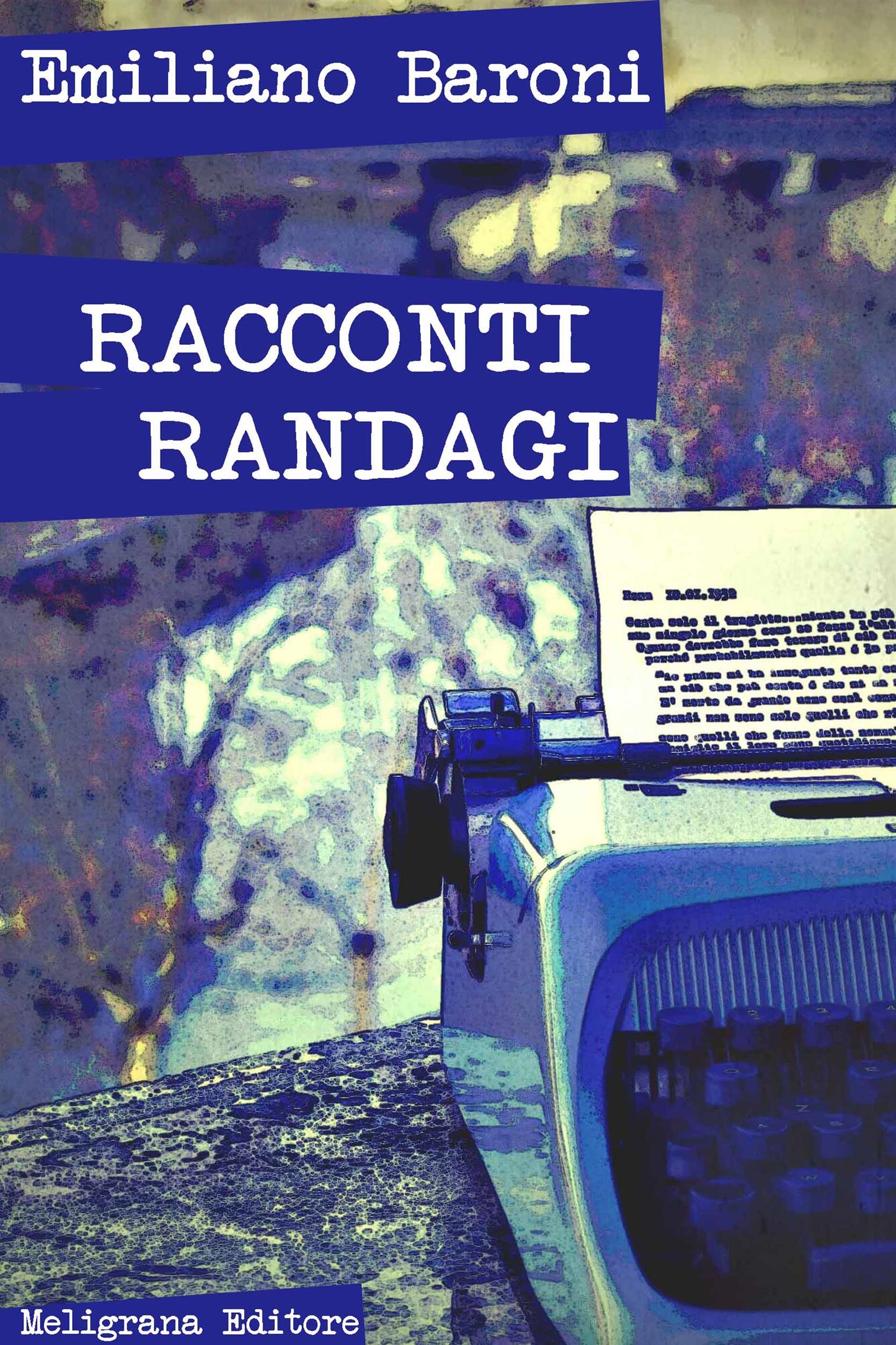 Racconti randagi (Italian Edition)