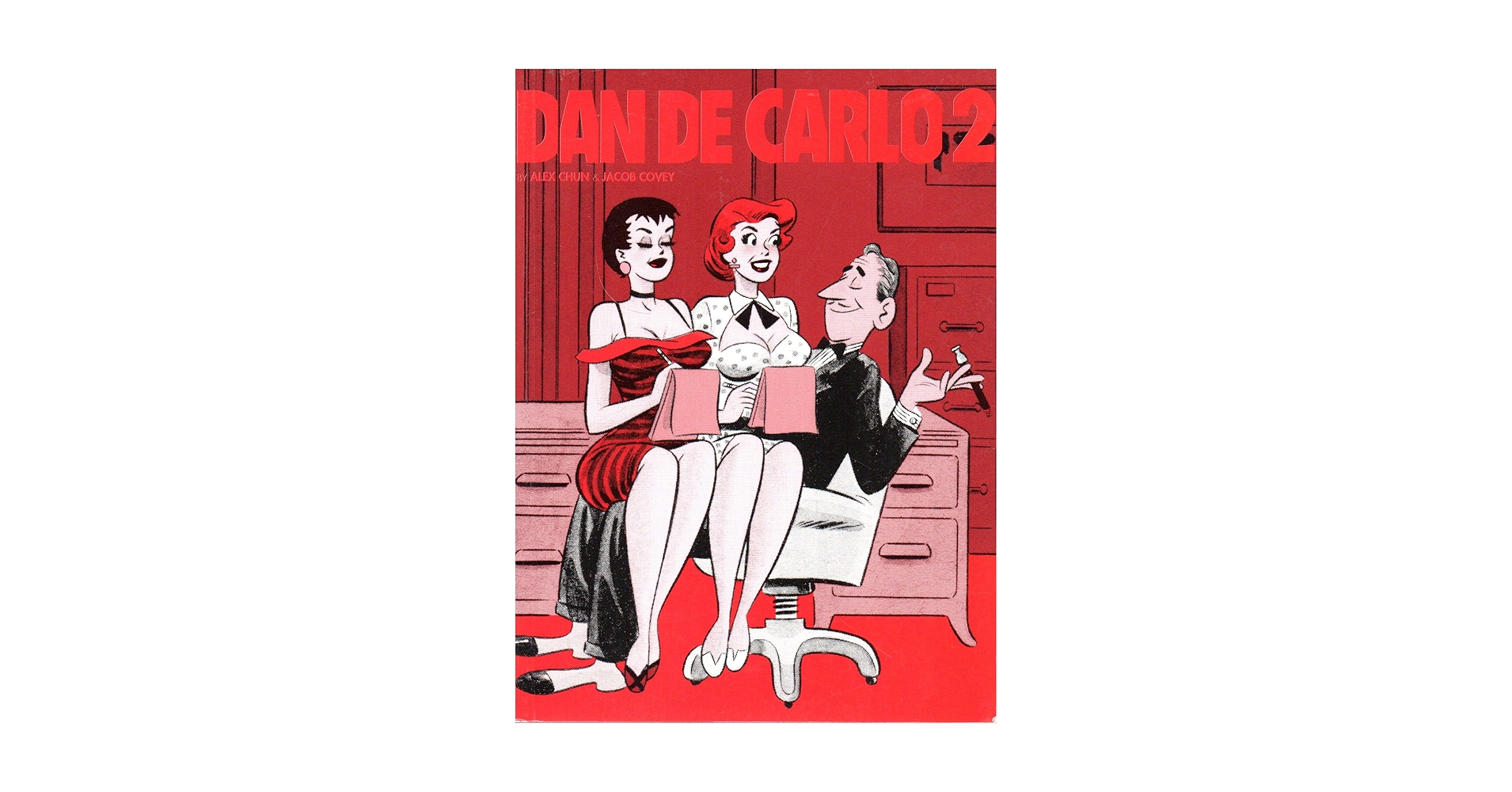 The Pin-Up Art of Dan Decarlo　ダン・デカーロ The Pin-Up Art of Dan DeCarlo, Vol. 2: 9781560978794 - AbeBooks