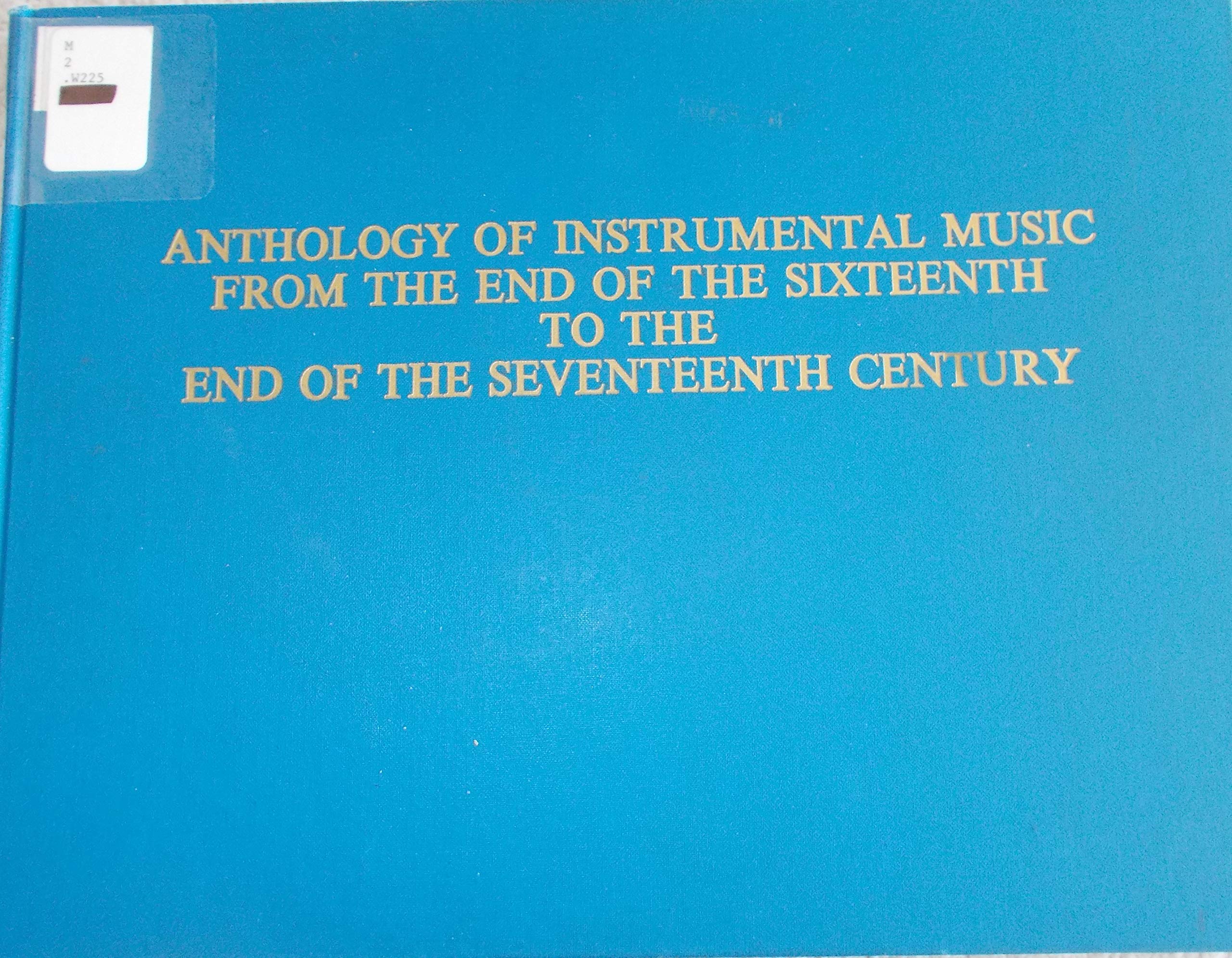 Anthologie musique instrumentale XVIe-XVIIe siècle recueil partitions pour musiciens