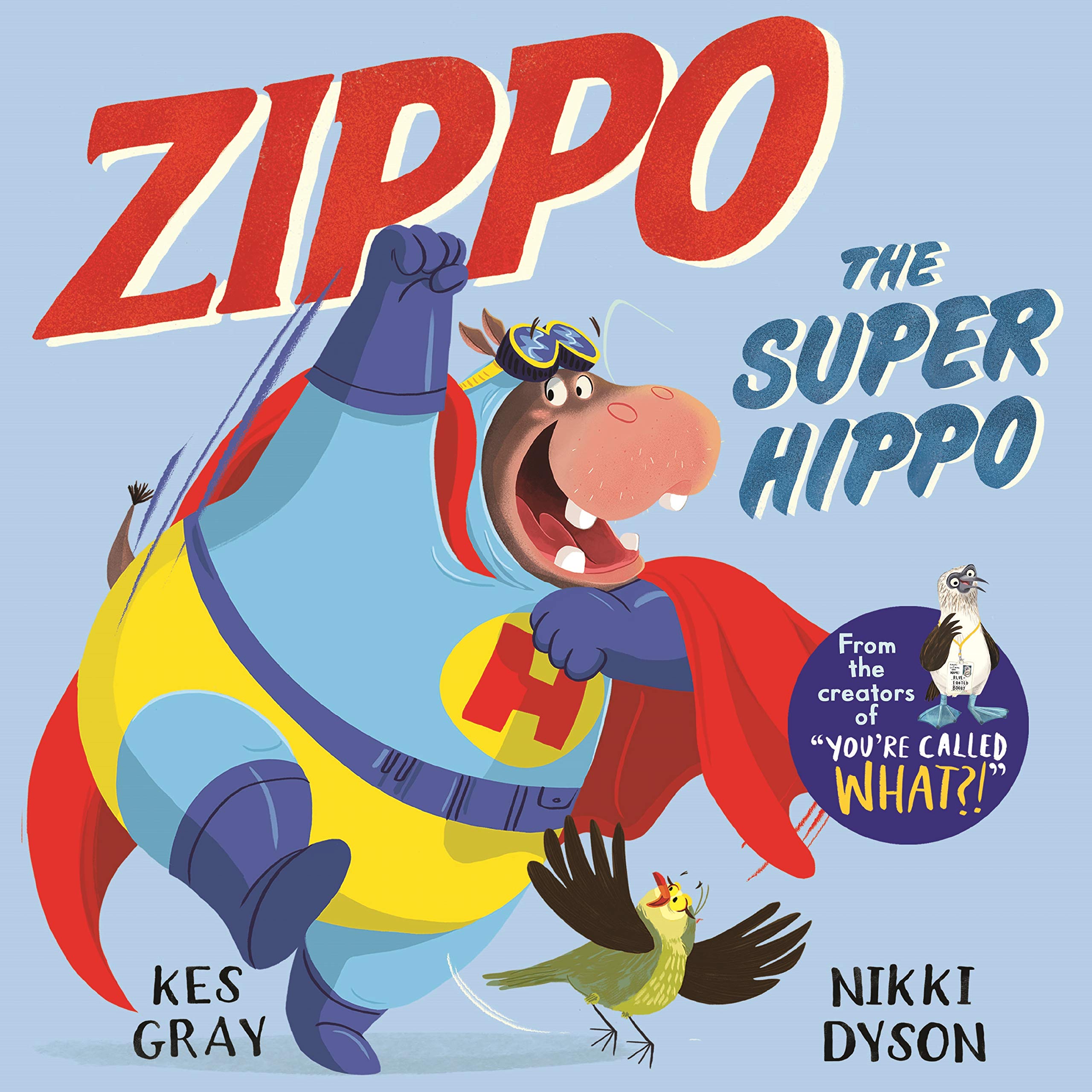 Zippo the Super Hippo : Gray, Kes, Dyson, Nikki: Amazon.co.uk: Books
