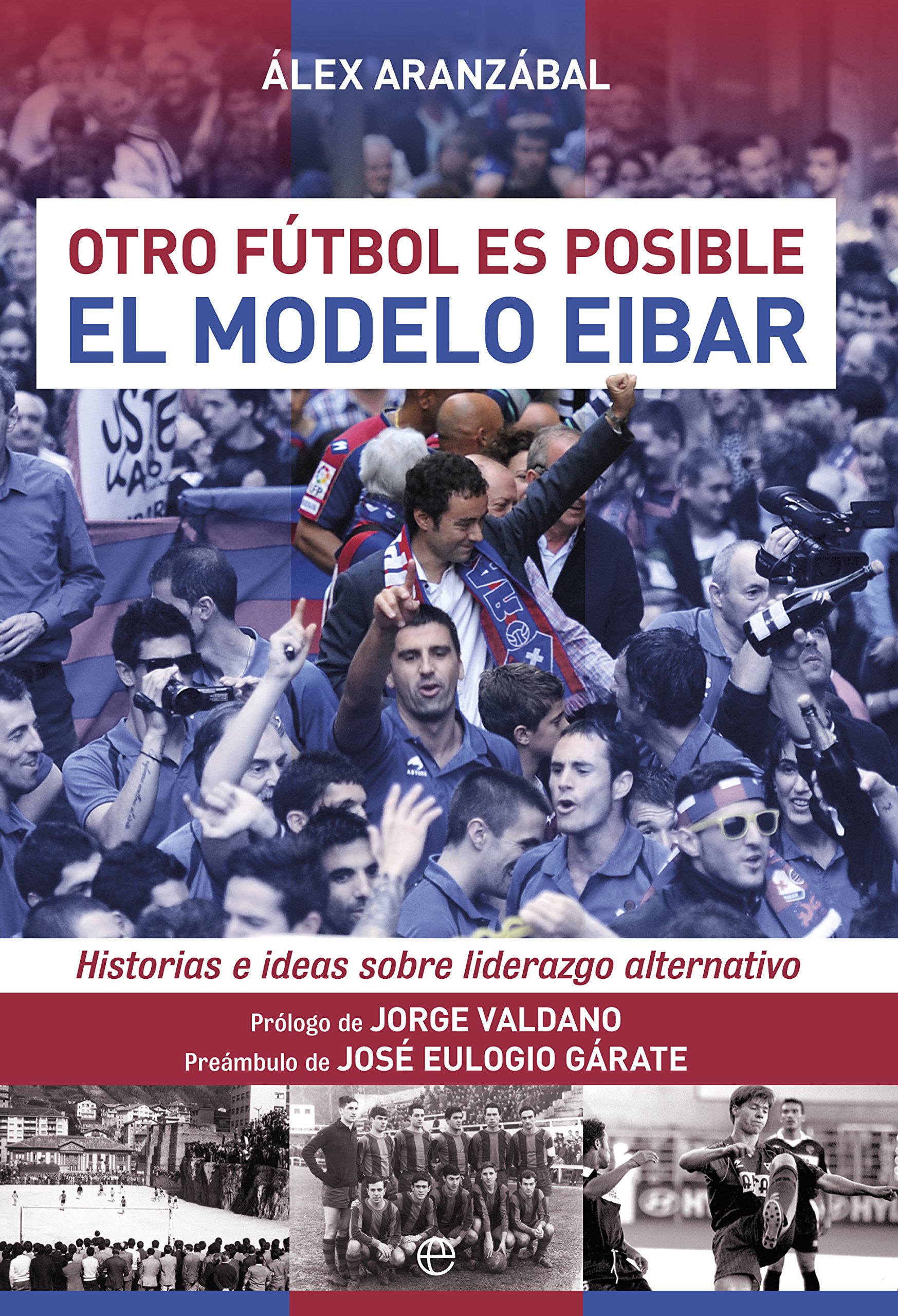 El Modelo Eibar (Deportes) 
