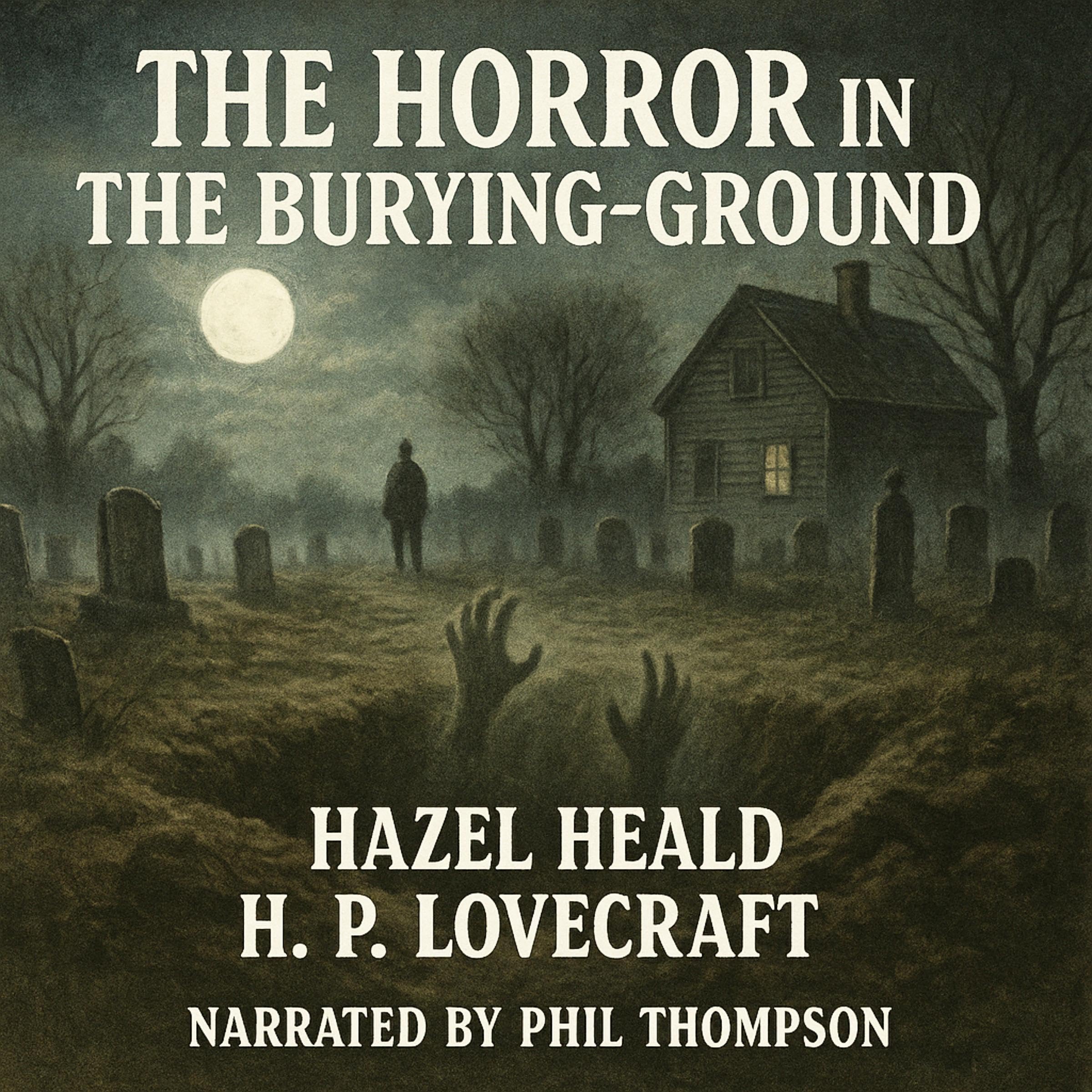 The Horror in the Burying-Ground