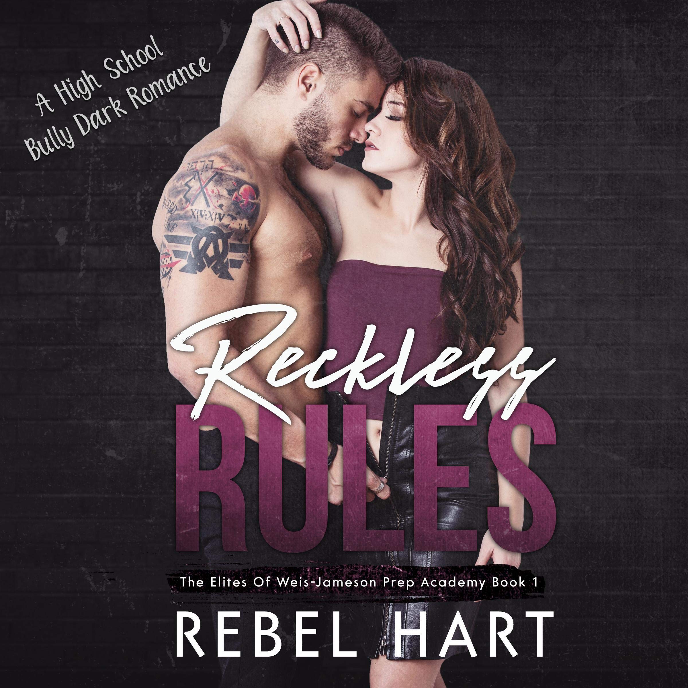Cover art for Reckless Rules: A High School Bully Dark Romance