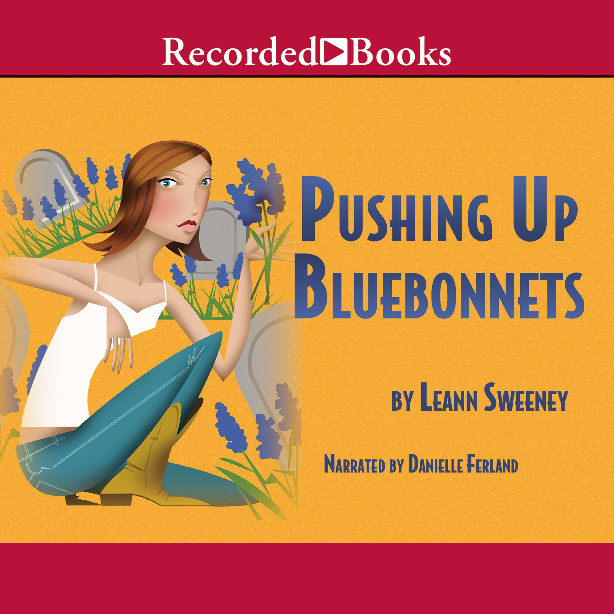 Cover art for Pushing Up Bluebonnets