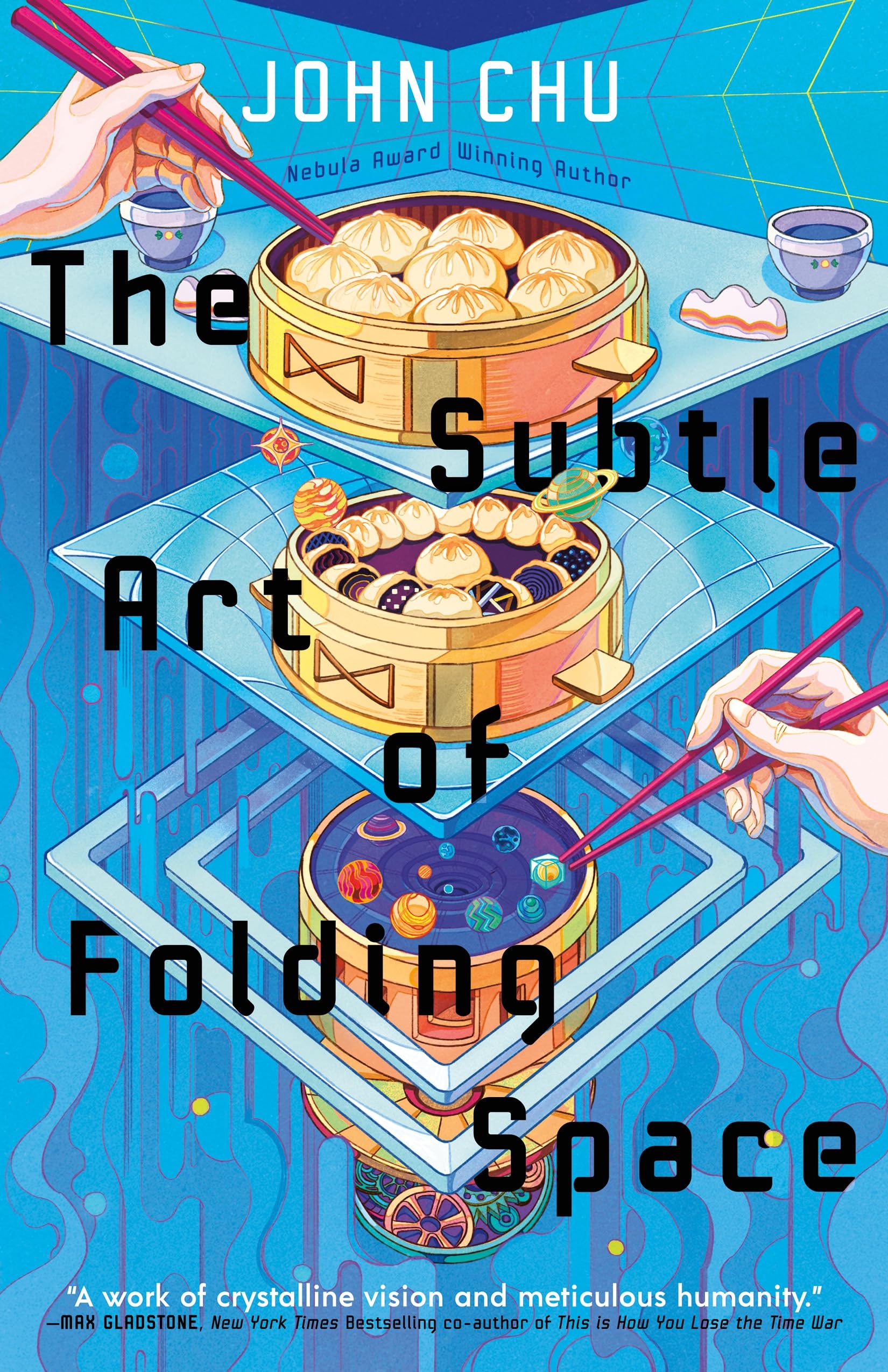 The Subtle Art of Folding Space by John Chu HARDBACK 9781250425409