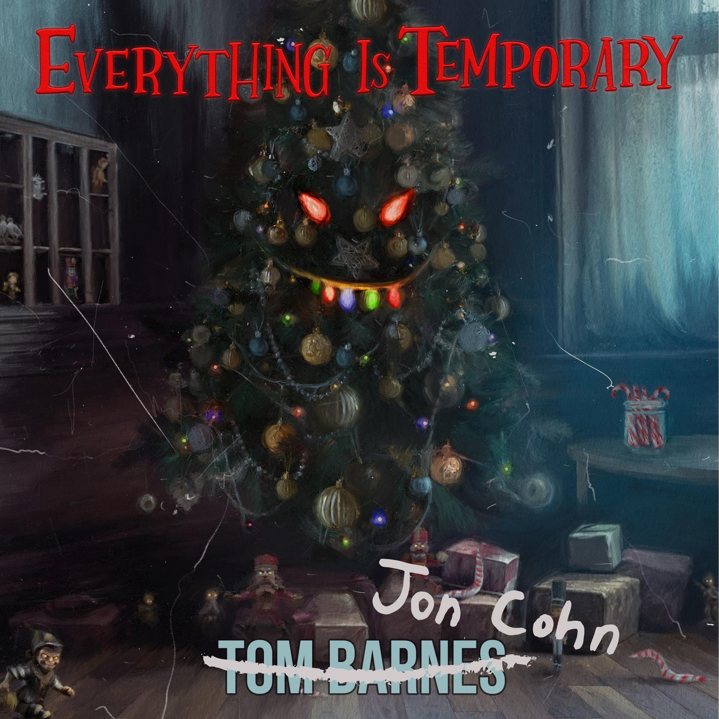 Everything Is Temporary