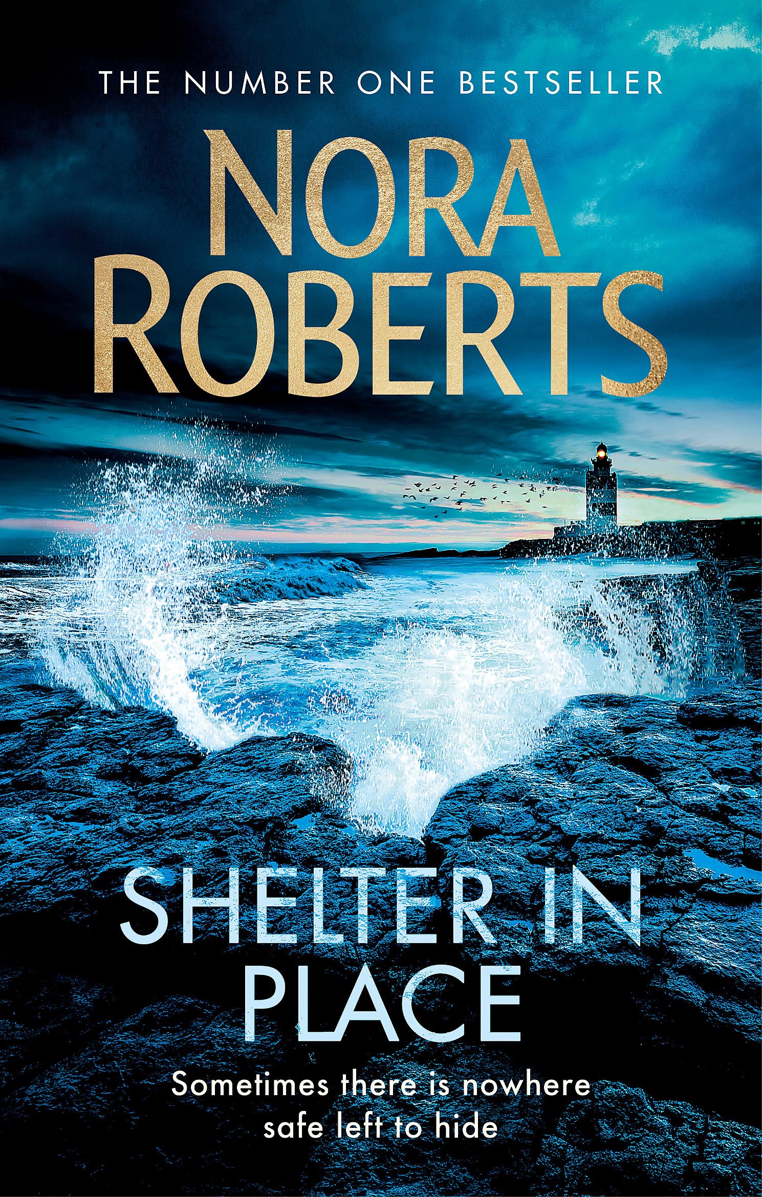 Shelter in Place by Nora Roberts (Paperback Book)