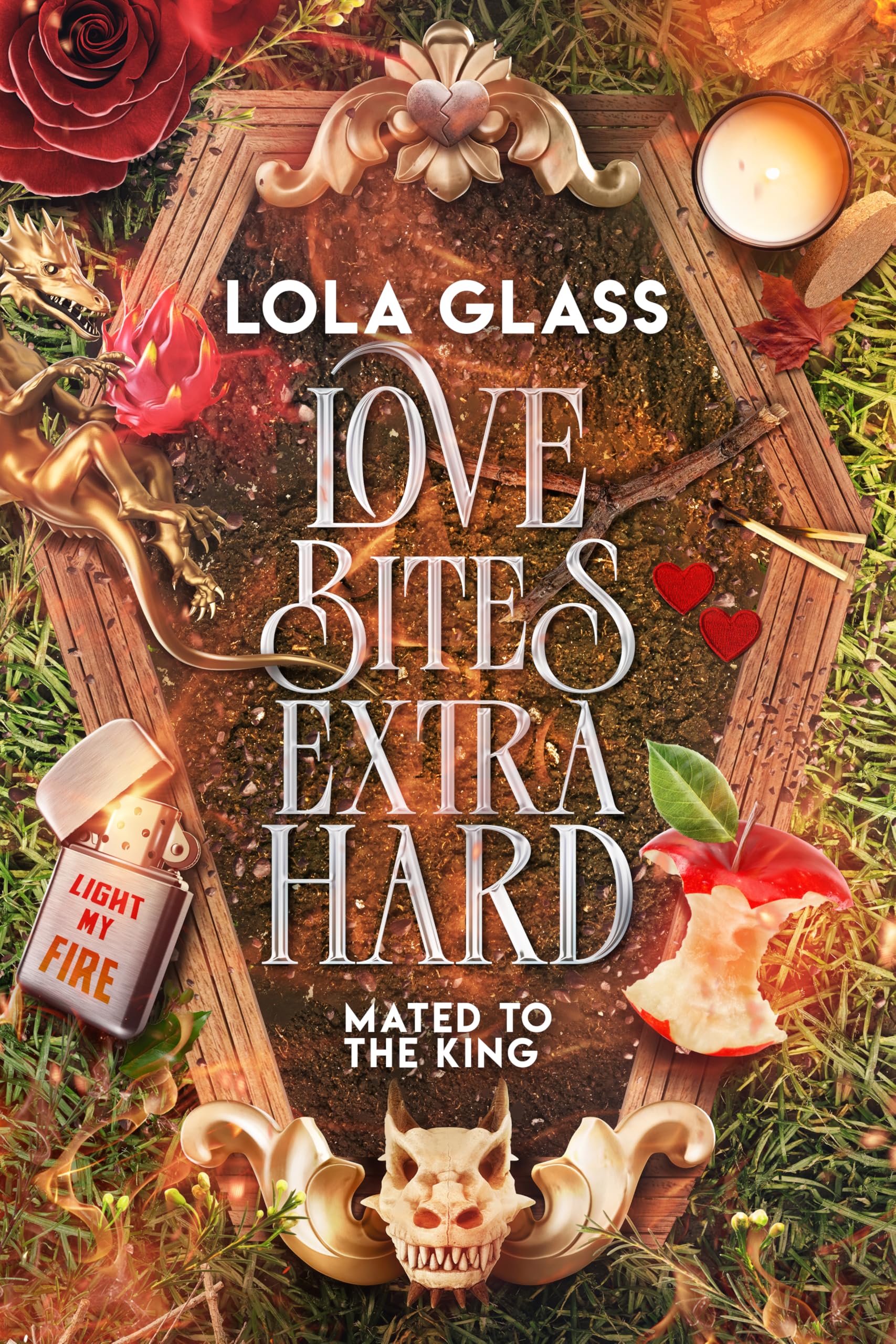 Love Bites Extra Hard (Mated to the King Book 5)