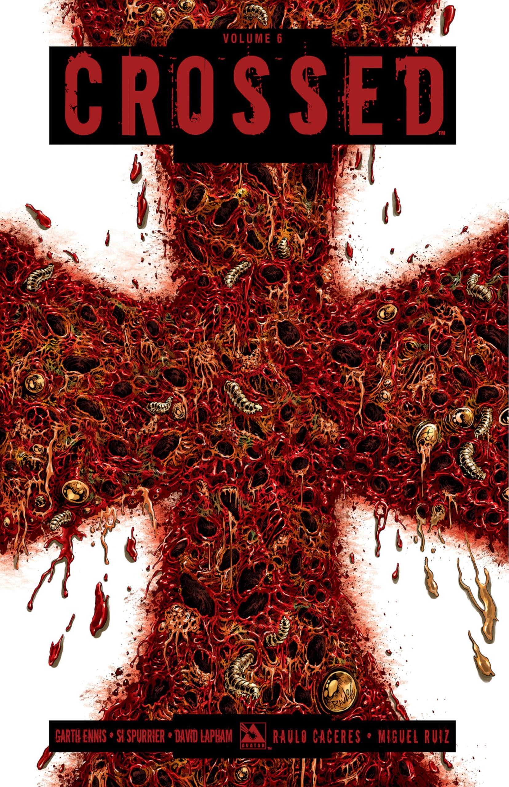 Crossed Volume 6 (CROSSED TP)