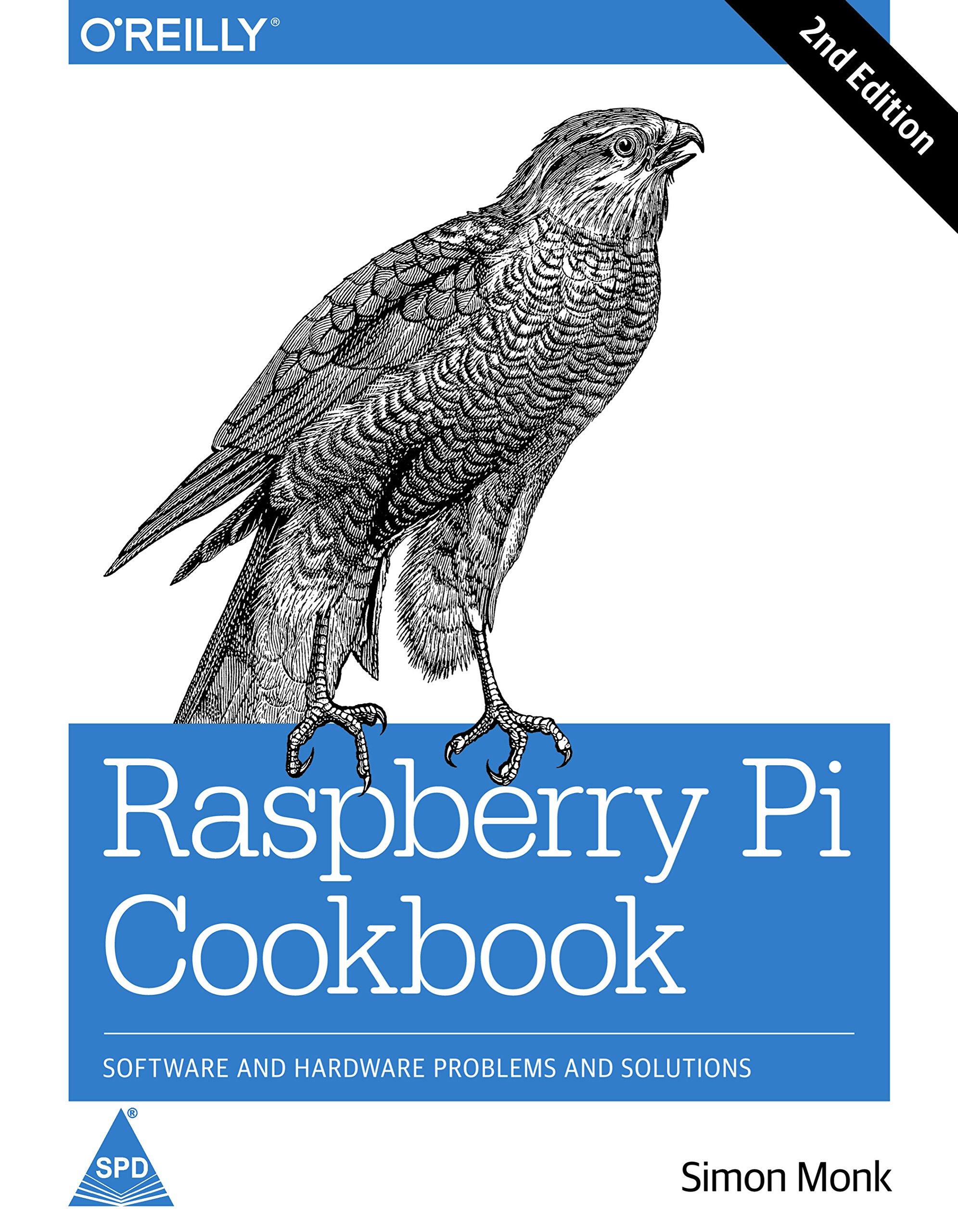 Raspberry Pi Cookbook: Software and Hardware Problems and Solutions, Second Edition