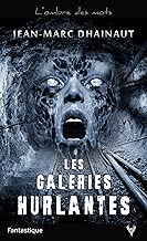 Download Les galeries hurlantes PDF