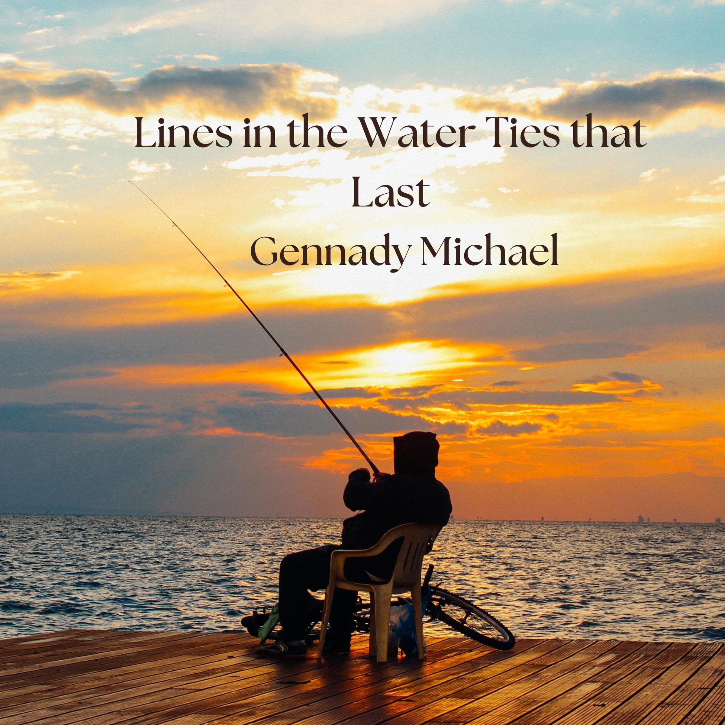 Lines in the Water Ties That Last