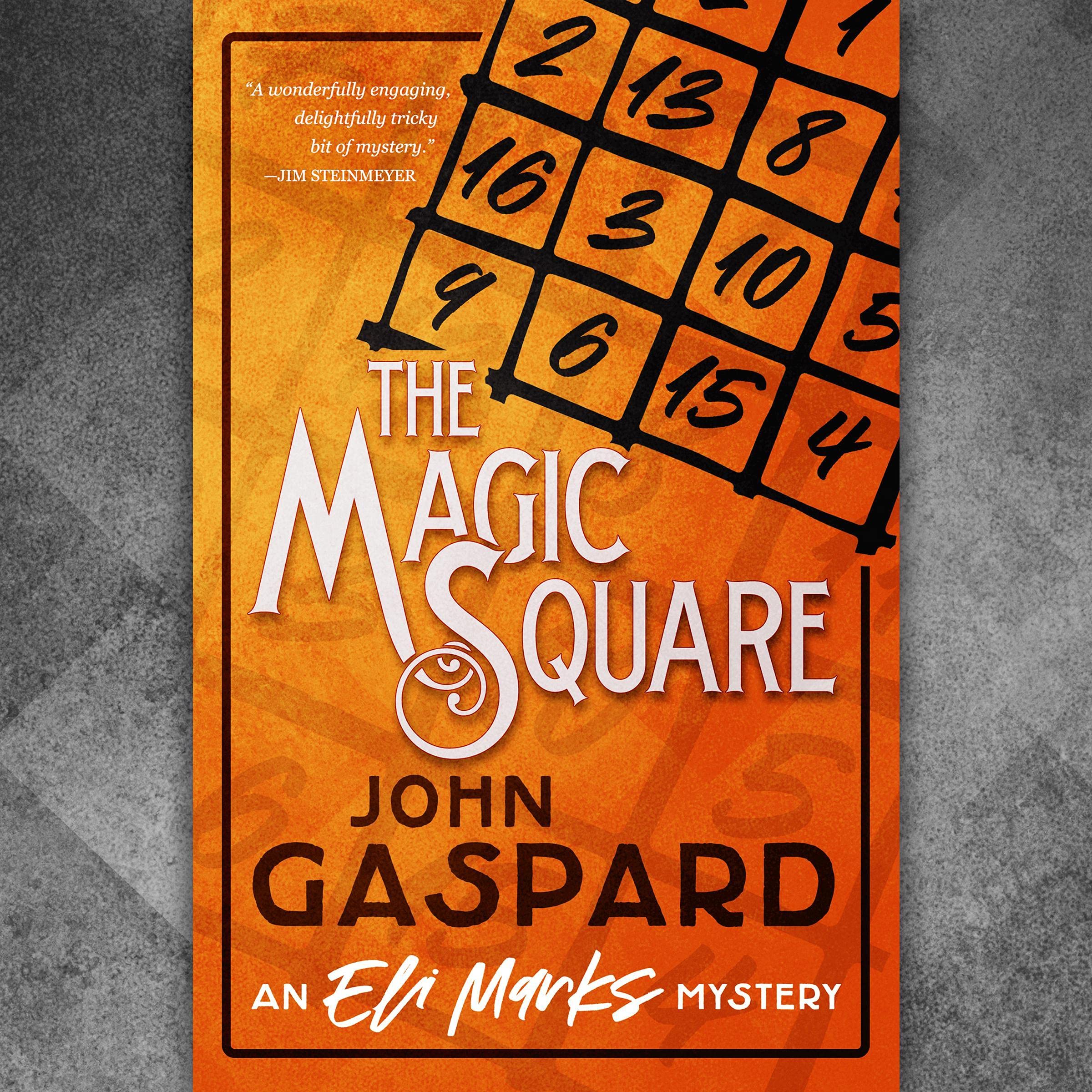 The Magic Square: A Puzzling Magic Convention Murder