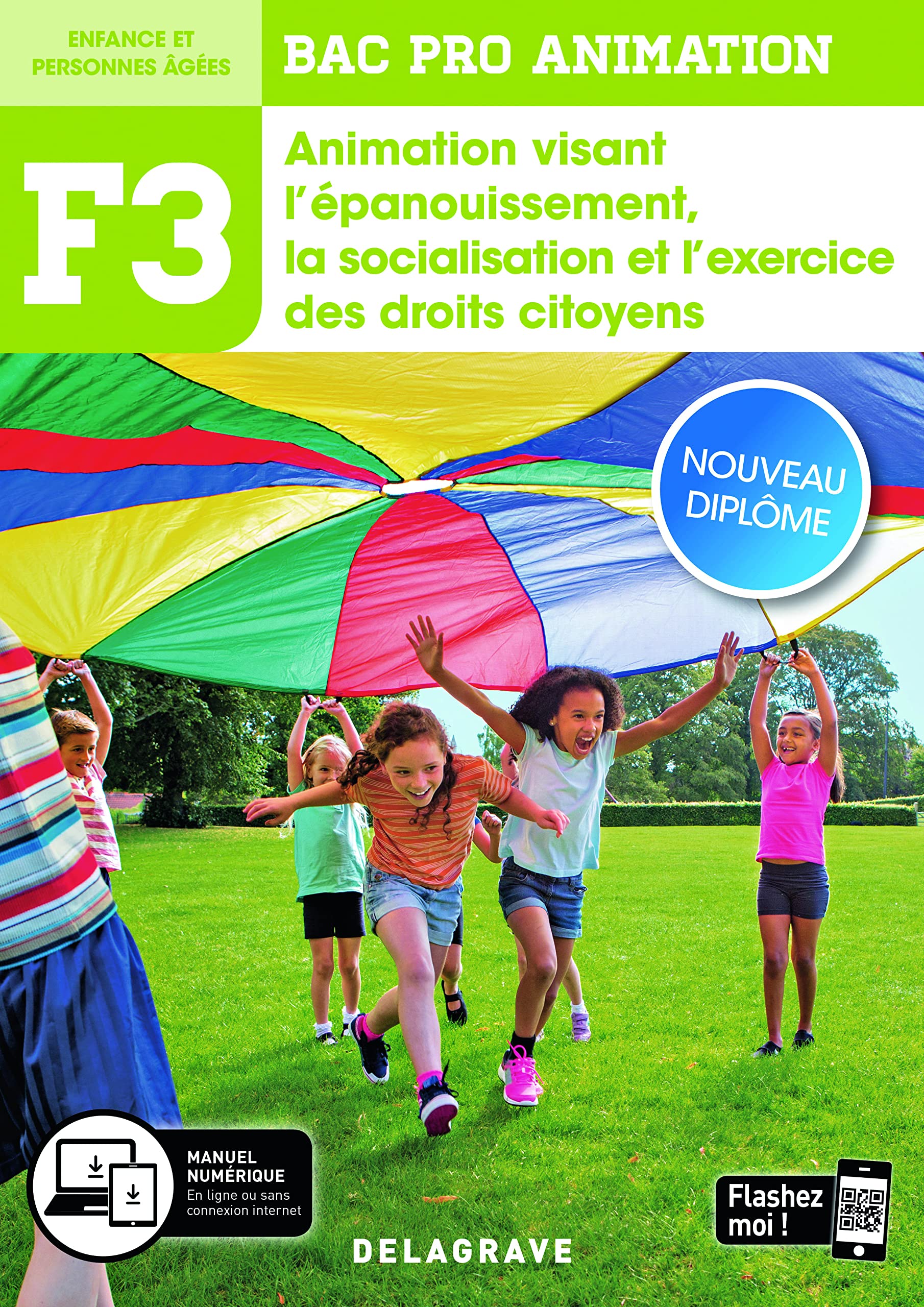Fonction 3 Animation visant l'épanouissement, la socialisation et l'exercice des droits citoyens 2de, 1re, Tle Bac Pro Animation (2020) - Pochette élève