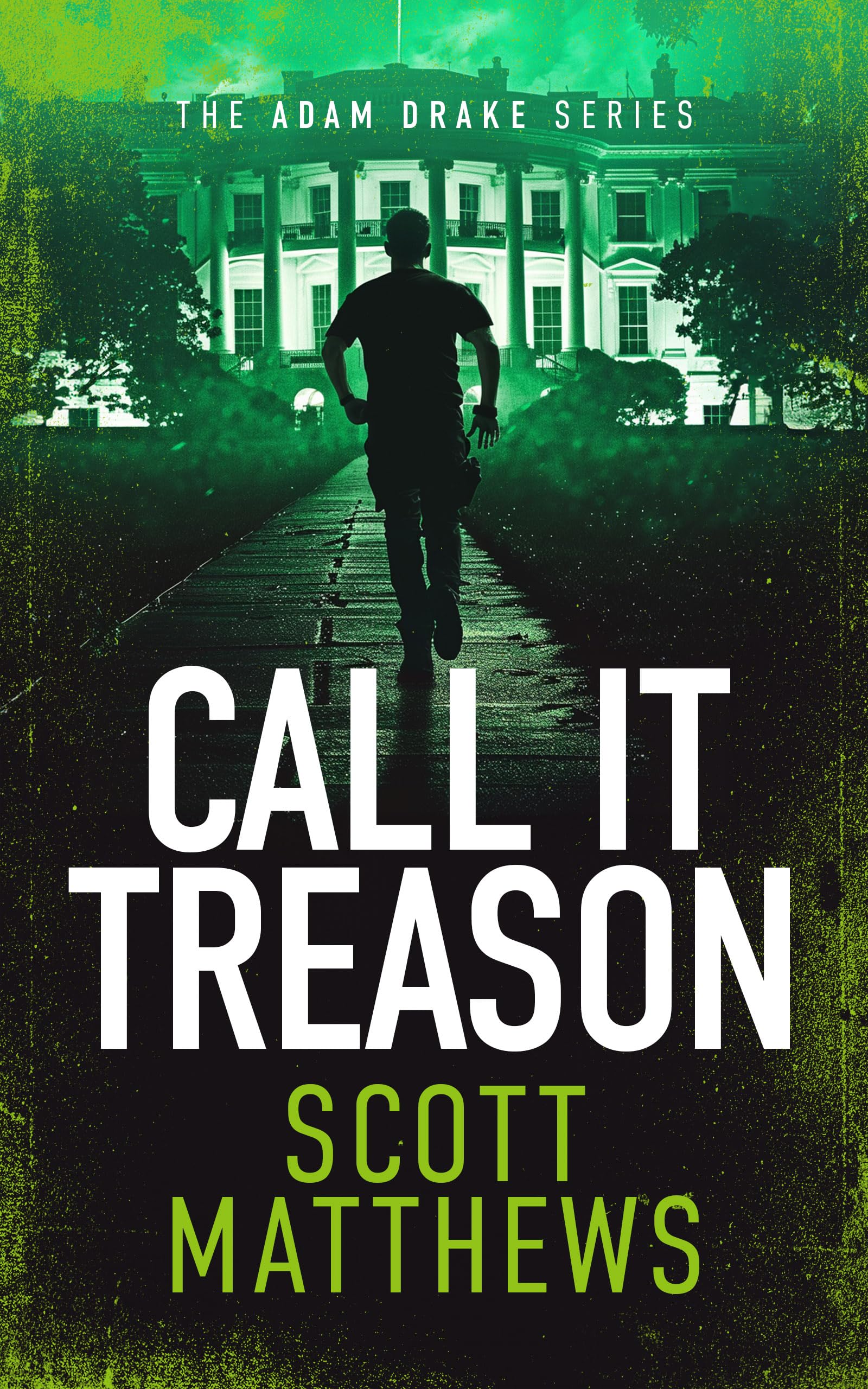 Call It Treason by Scott Matthews PAPERBACK 9781036701215
