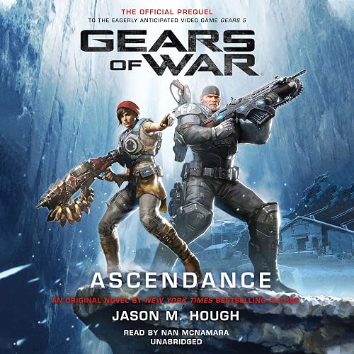 Gears of War: Ascendance: The Gears of War Series, Book 6