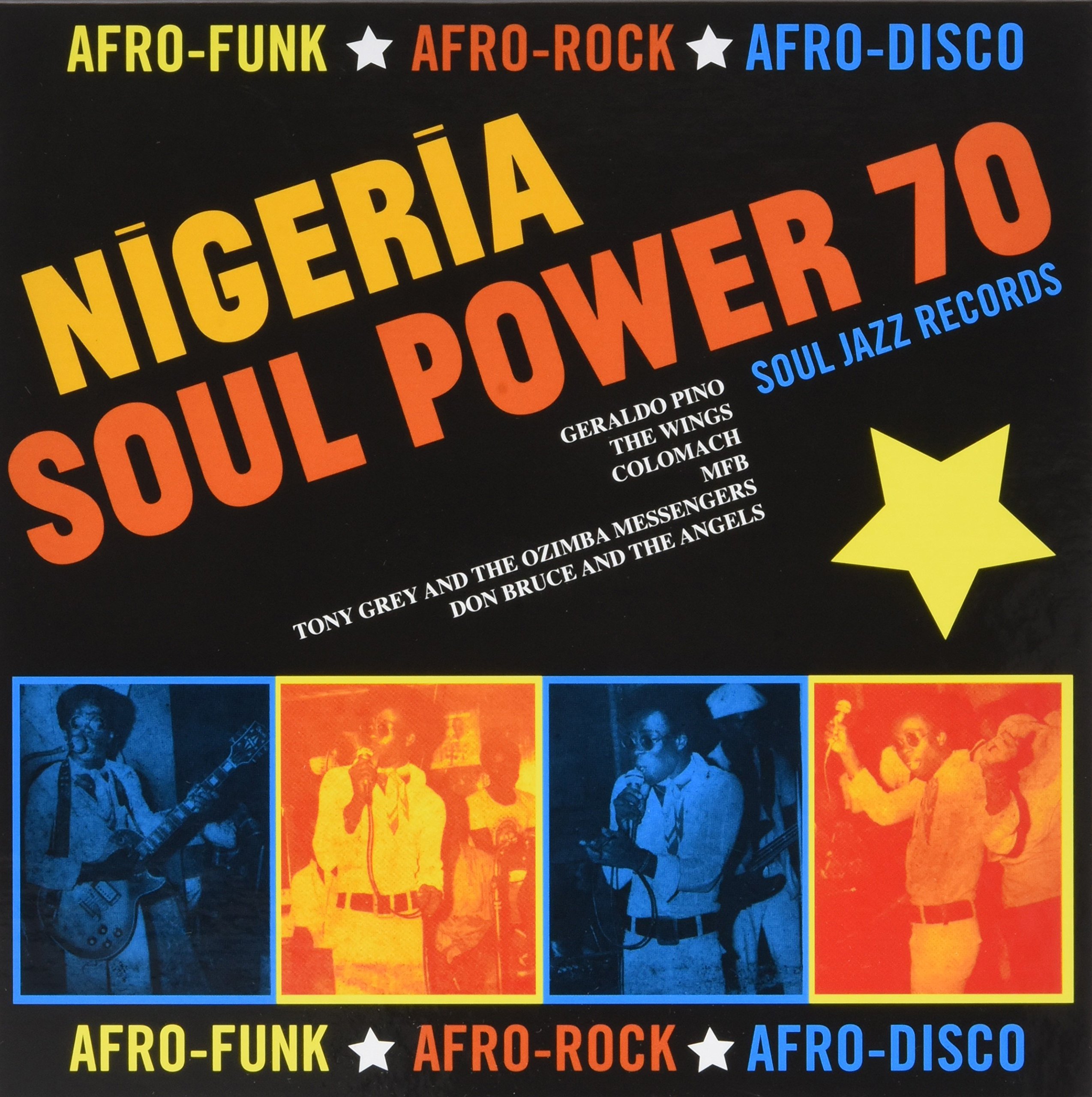 Nigeria Soul Power 70: Afro-Funk Afro-Rock Afro