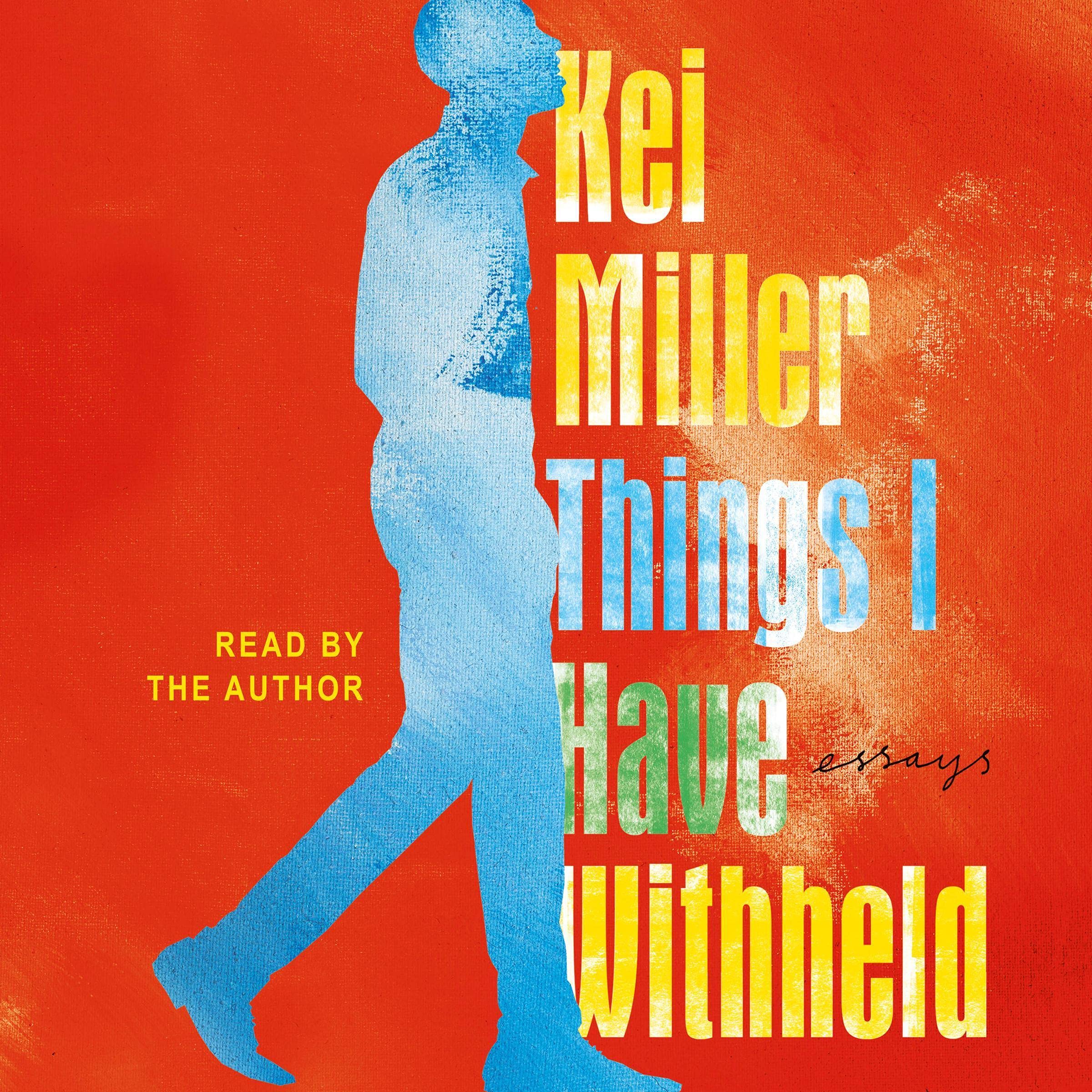 Things I Have Withheld