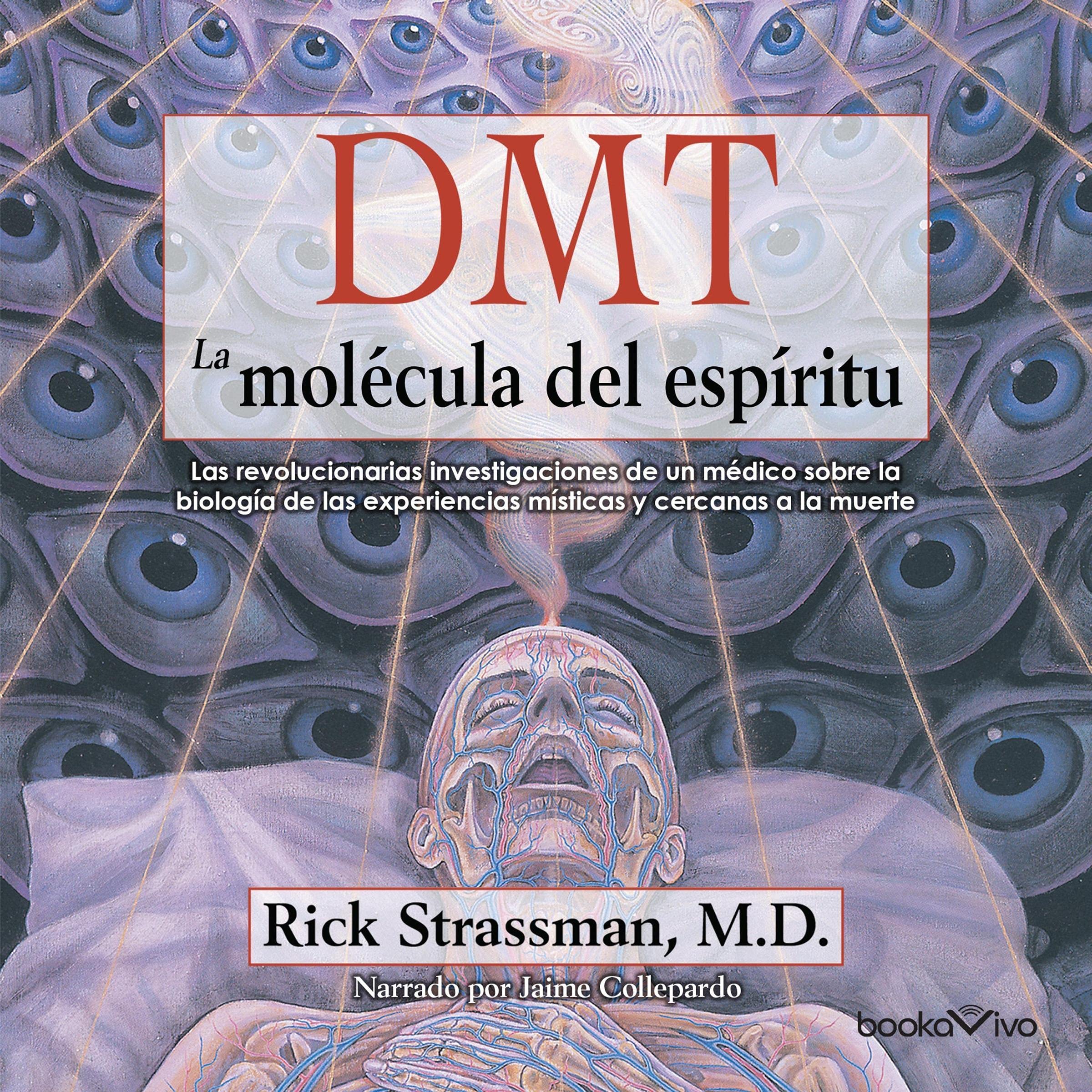 Cover art for DMT: La mol&eacute;cula del esp&iacute;ritu