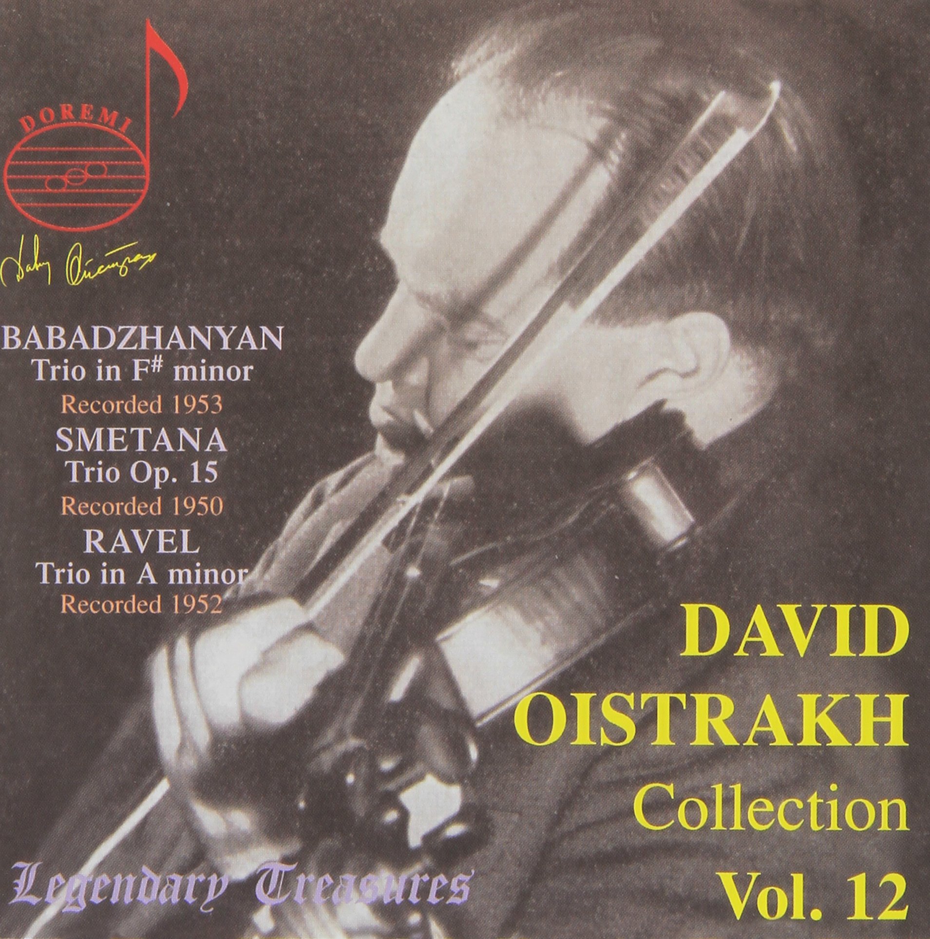 David Oistrakh Collection Vol. 12: Trios by Babadzhanyan, Smetana and Ravel
