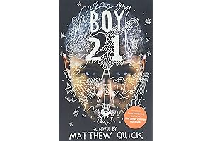 Matthew Quick's Boy21: A Novel of Hope and Survival