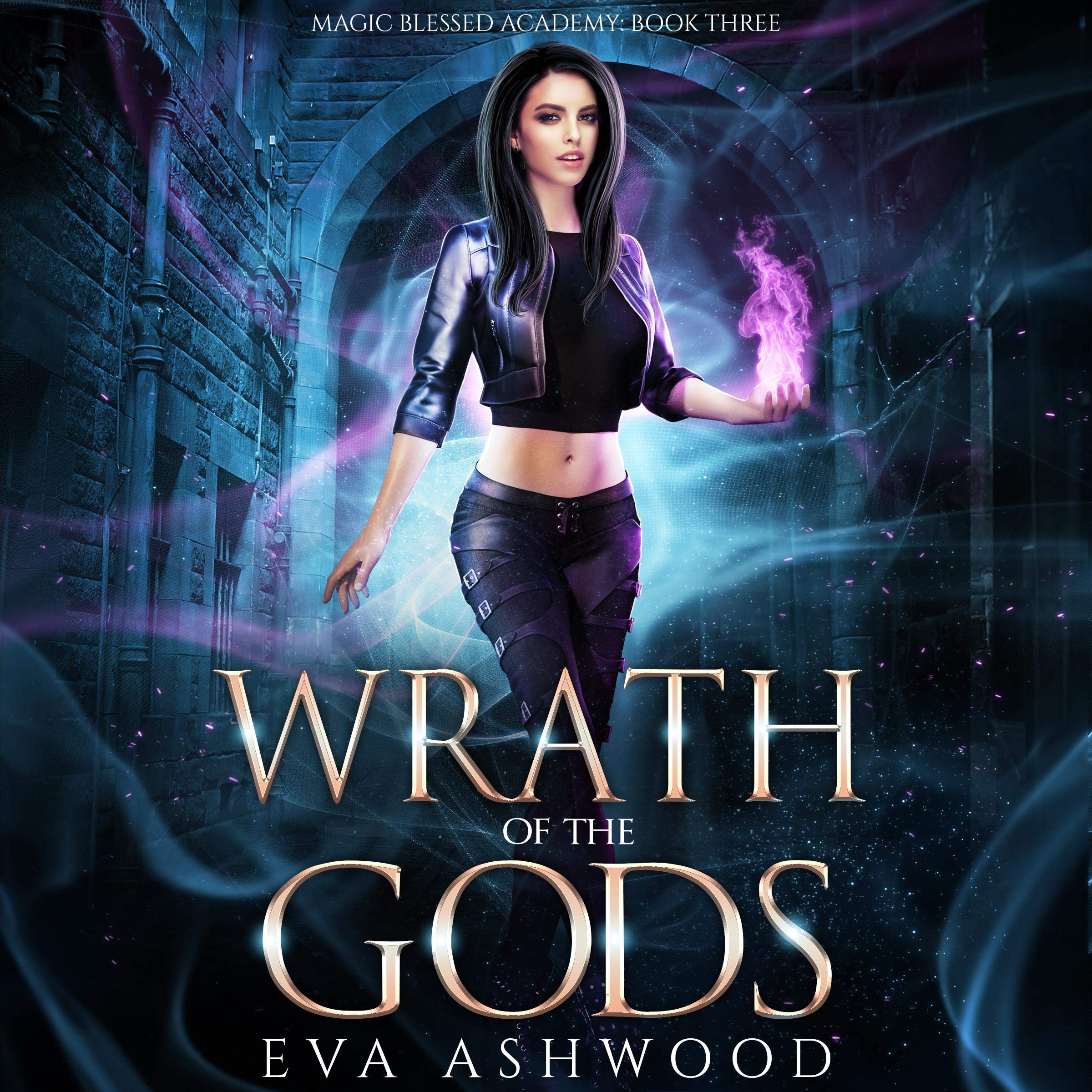 Cover art for Wrath of the Gods: Magic Blessed Academy, Book 3