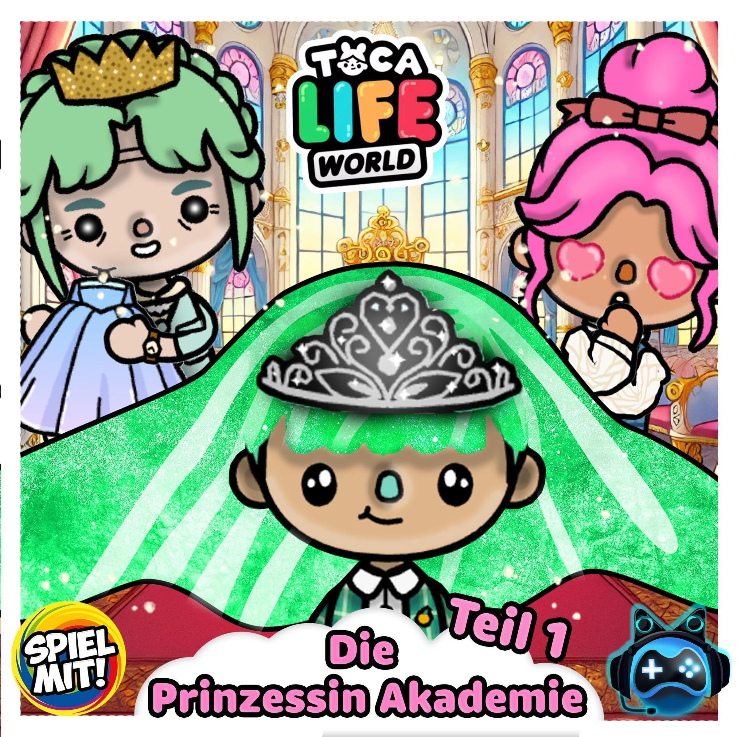 Cover art for Die Prinzessin Akademie - Teil 1