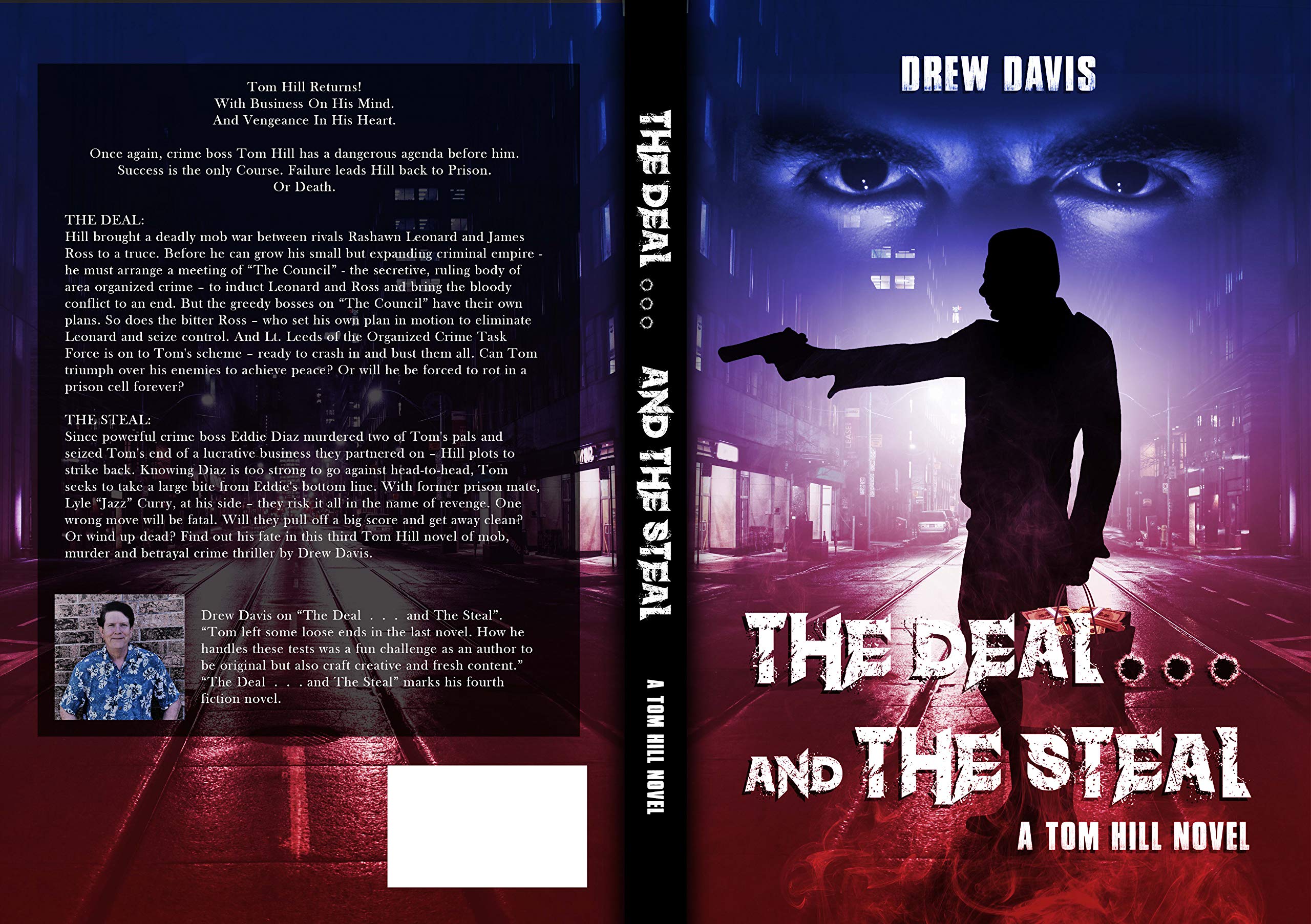 The Deal And The Steal: A Tom Hill Novel