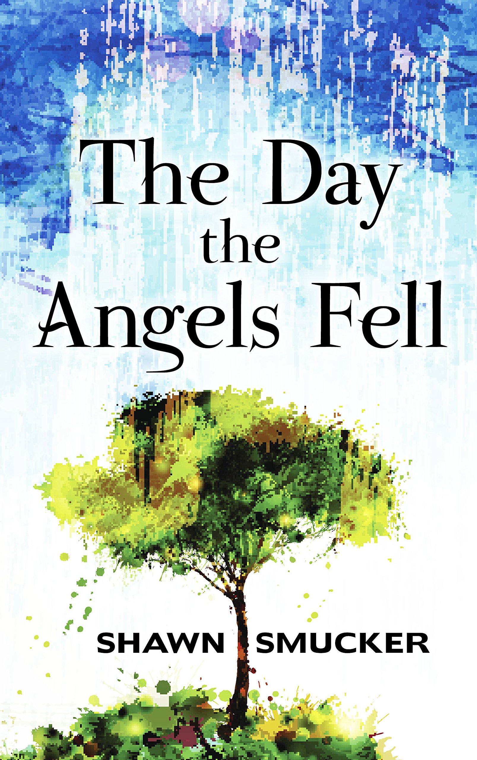 Cover of The Day the Angels Fell