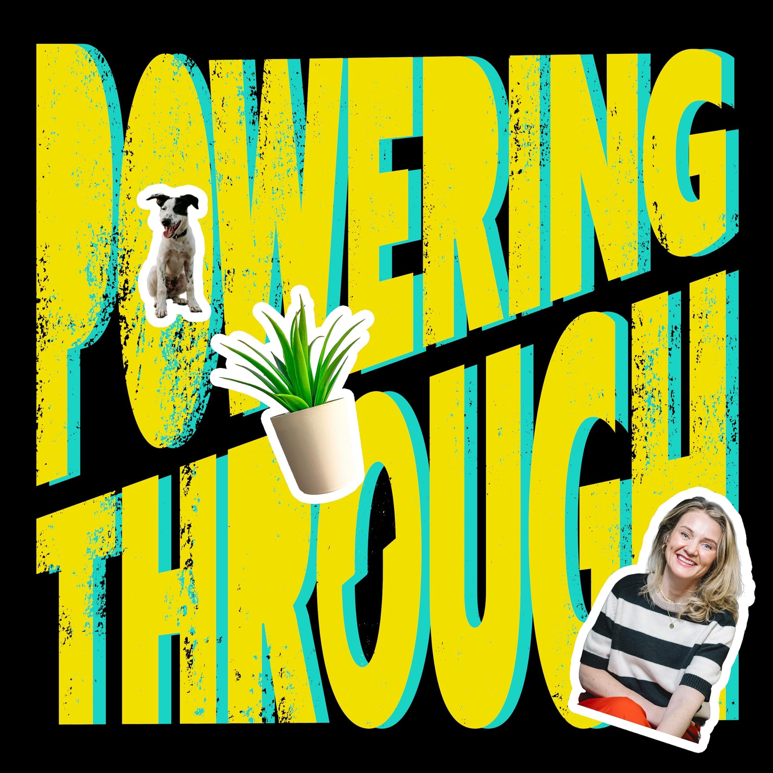 Powering Through