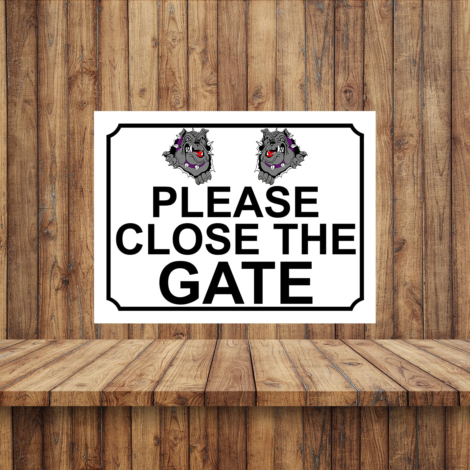 PLEASE CLOSE THE GATE BULLDOG THEME METAL SIGN 267MM X 200MM (135H1L) LARGE 10" X 8" - Image 2