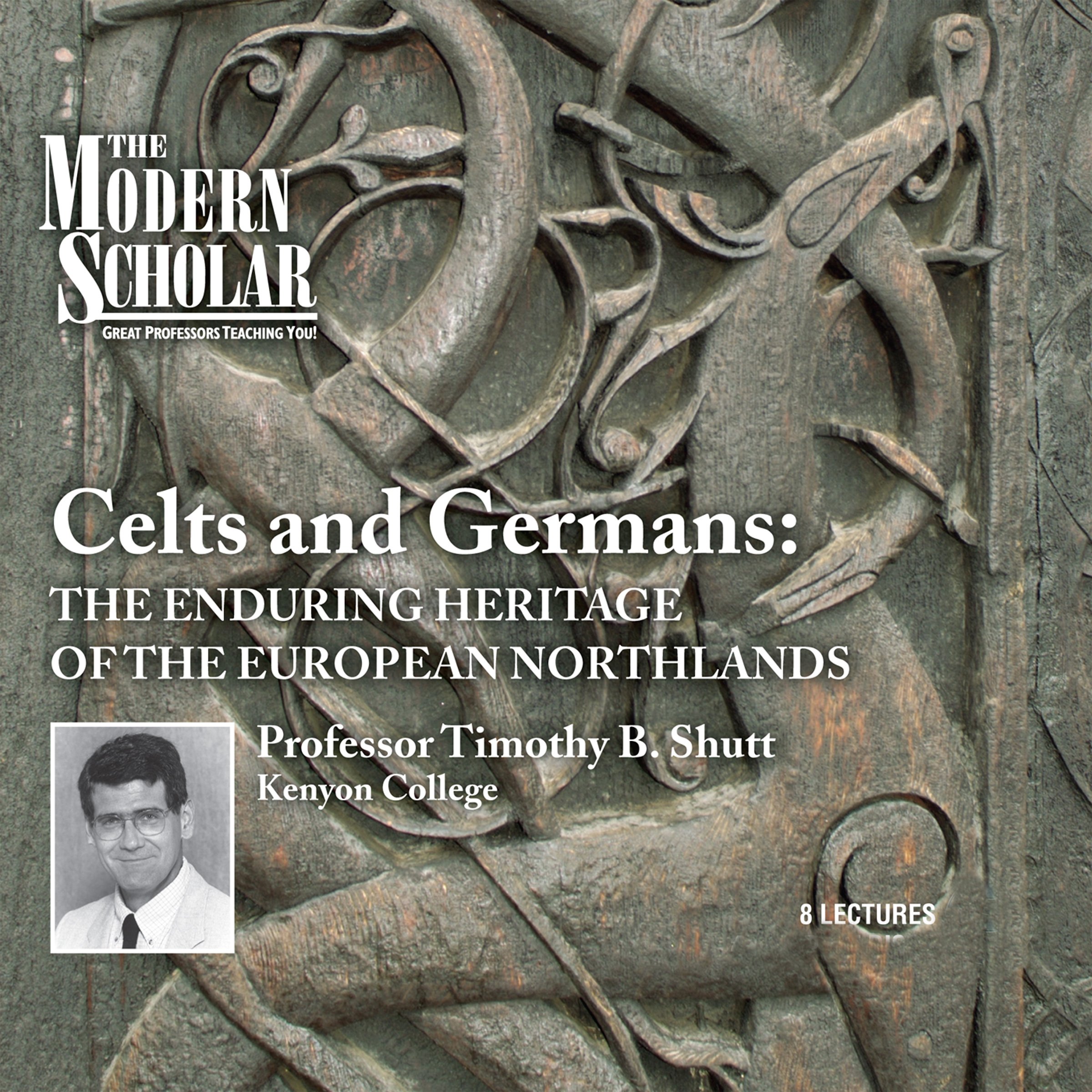 Cover art for The Modern Scholar: Celts and Germans